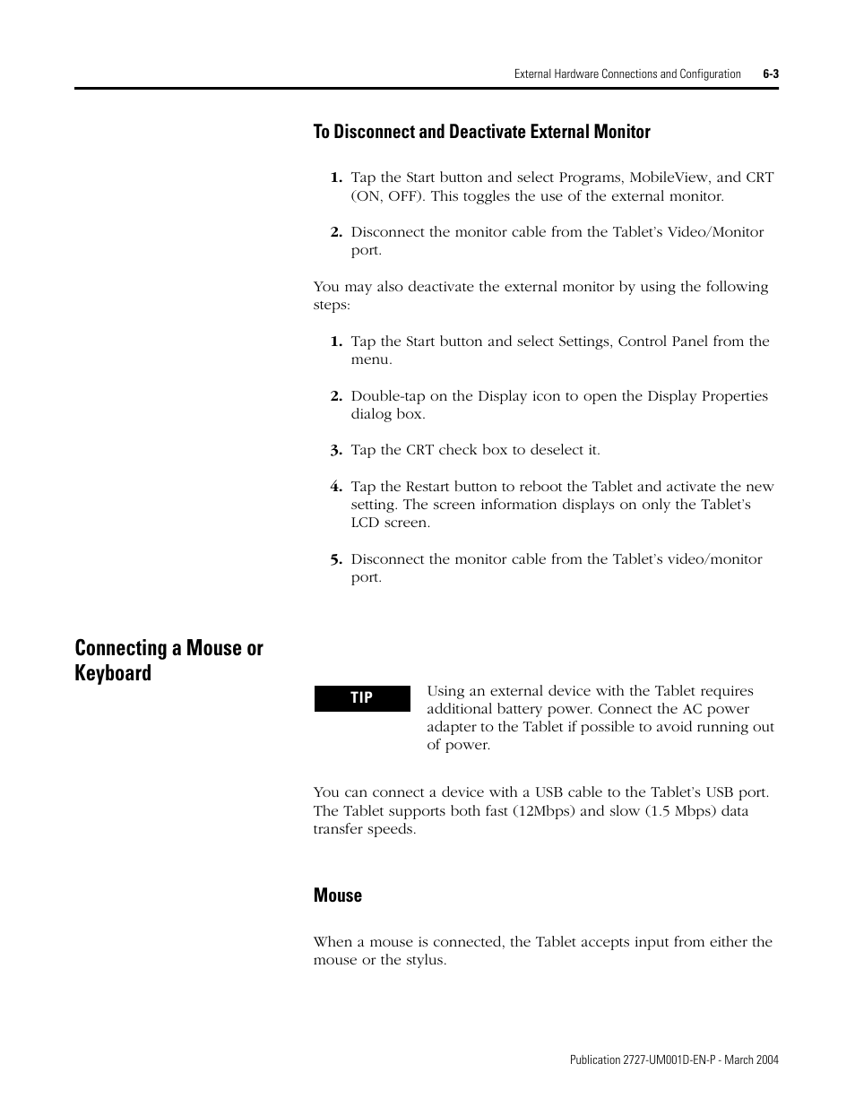 Connecting a mouse or keyboard, To disconnect and deactivate external monitor -3, Connecting a mouse or keyboard -3 | Mouse -3, Mouse | Rockwell Automation 2727-T7P30D1F MobileView Tablet T750 User Manual User Manual | Page 89 / 104