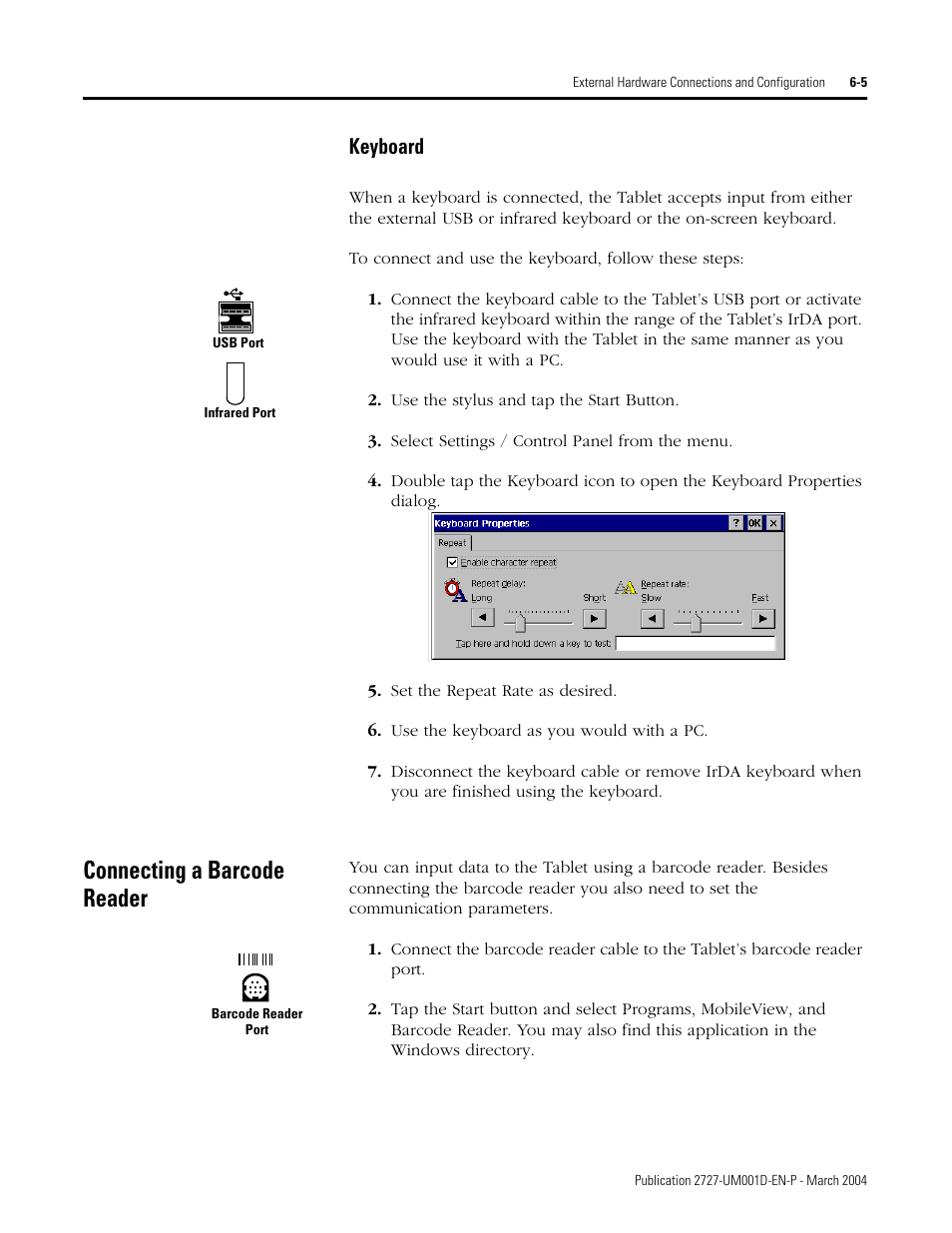 Connecting a barcode reader, Keyboard -5, Connecting a barcode reader -5 | Keyboard | Rockwell Automation 2727-T7P30D1F MobileView Tablet T750 User Manual User Manual | Page 91 / 104