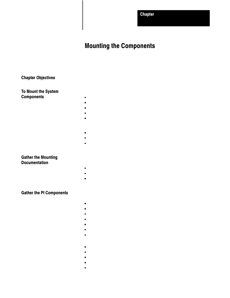 2 - mounting the components, Chapter objectives, To mount the system components | Gather the mounting documentation, Gather the pi components, Mounting the components | Rockwell Automation 5000,D50006.2.10 PI INSTALLATION MANUAL User Manual | Page 23 / 207