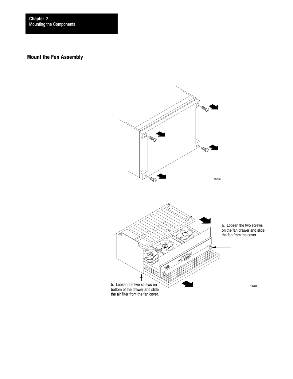 Mount the fan assembly | Rockwell Automation 5000,D50006.2.10 PI INSTALLATION MANUAL User Manual | Page 30 / 207