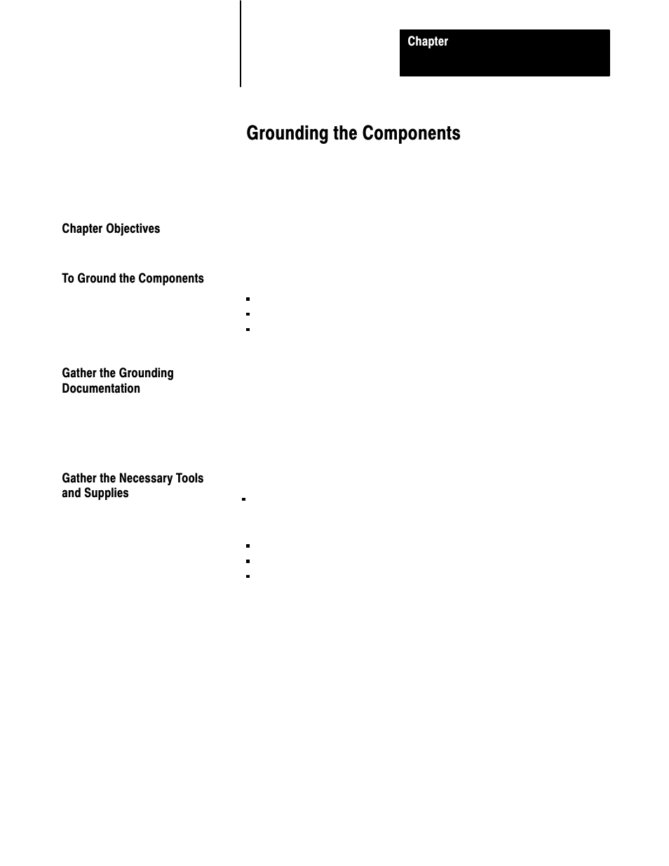 3 - grounding the components, Chapter objectives, To ground the components | Gather the grounding documentation, Gather the necessary tools and supplies, Grounding the components | Rockwell Automation 5000,D50006.2.10 PI INSTALLATION MANUAL User Manual | Page 35 / 207