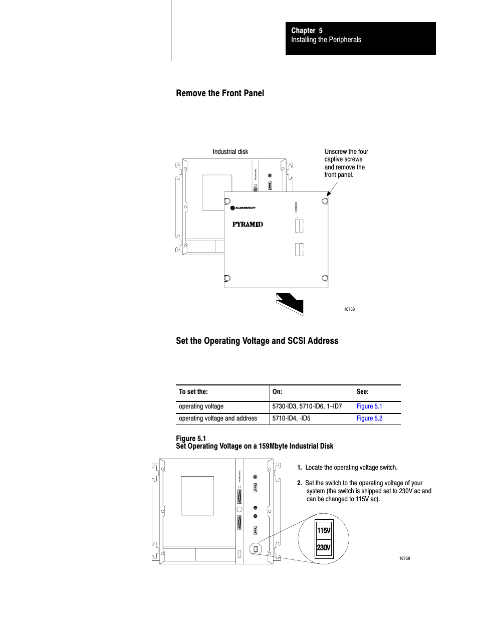 Remove the front panel, Set the operating voltage and scsi address | Rockwell Automation 5000,D50006.2.10 PI INSTALLATION MANUAL User Manual | Page 74 / 207