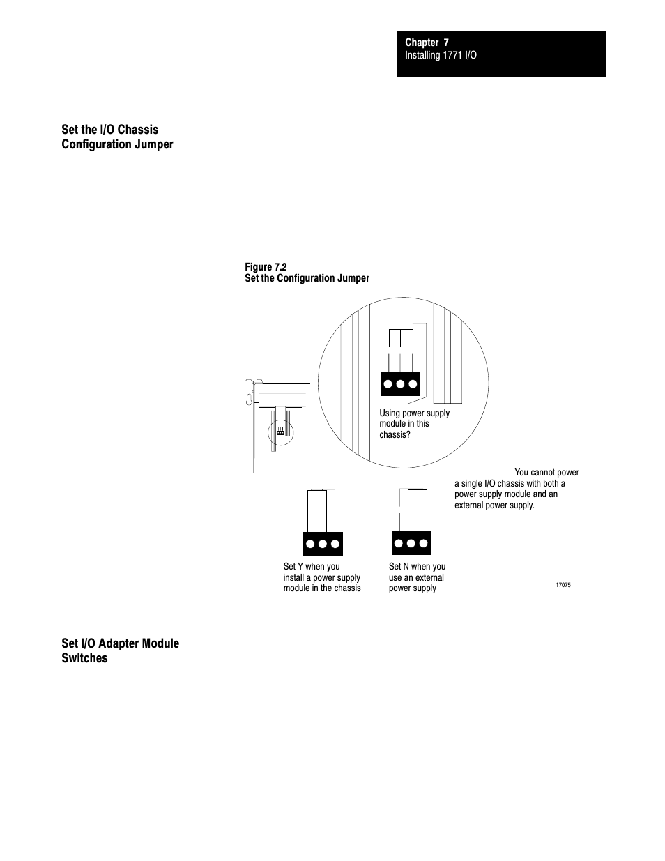Set the i/o chassis configuration jumper, Set i/o adapter module switches | Rockwell Automation 5000,D50006.2.10 PI INSTALLATION MANUAL User Manual | Page 91 / 207