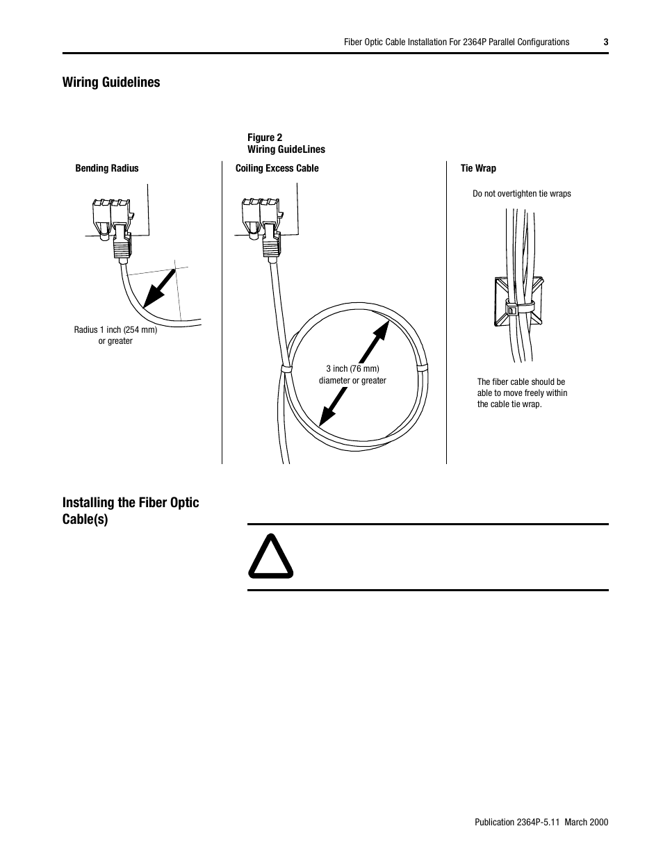 Wiring guidelines, Installing the fiber optic cable(s) | Rockwell Automation 2364P Fiber Optic Cable User Manual | Page 3 / 4