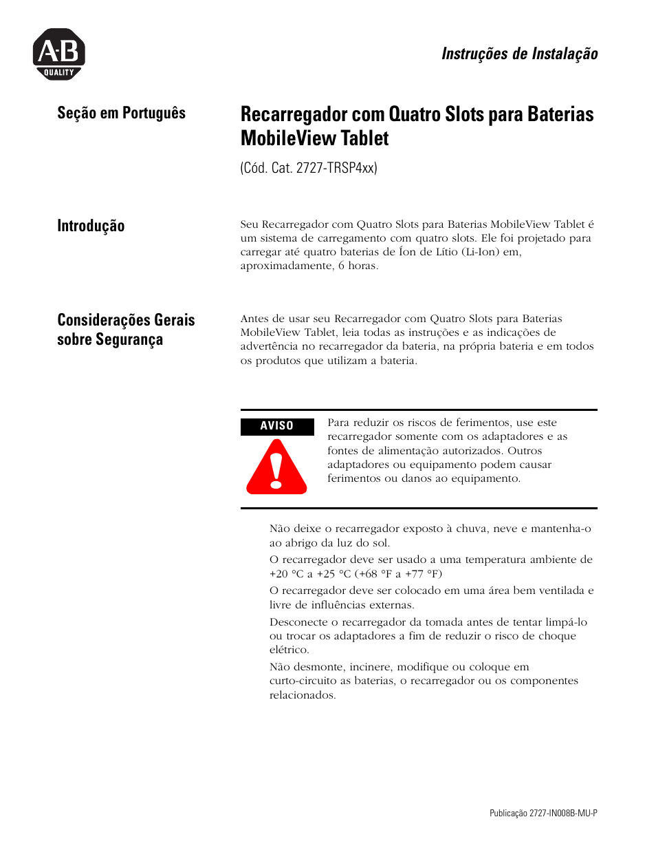 Seção em português, Introdução, Considerações gerais sobre segurança | Rockwell Automation 2727-TRS74xx MobileView Tablet Quad Charging Station User Manual | Page 33 / 40