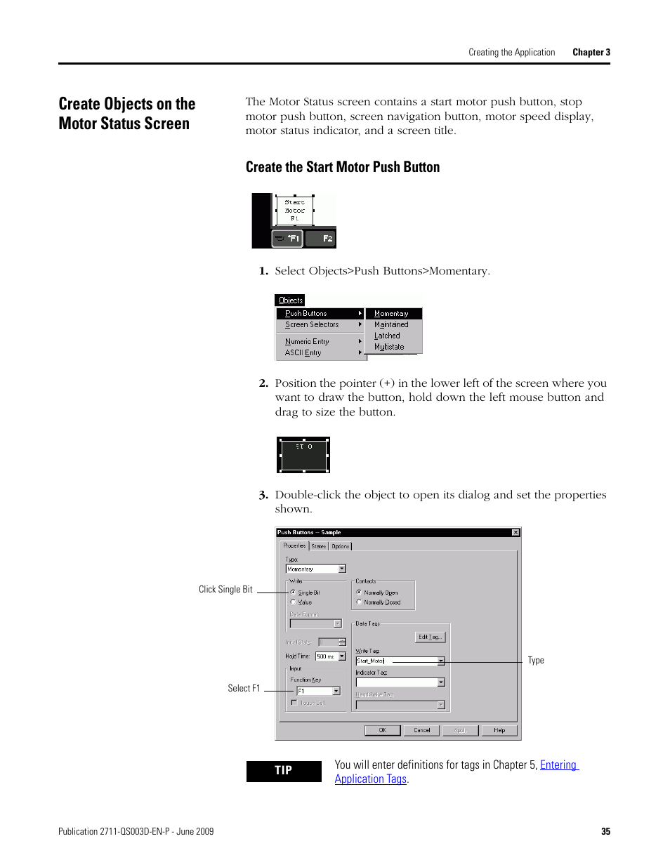 Create objects on the motor status screen, Create the start motor push button | Rockwell Automation 2711-ND3 PanelBuilder32 Quick Start Manual User Manual | Page 35 / 120