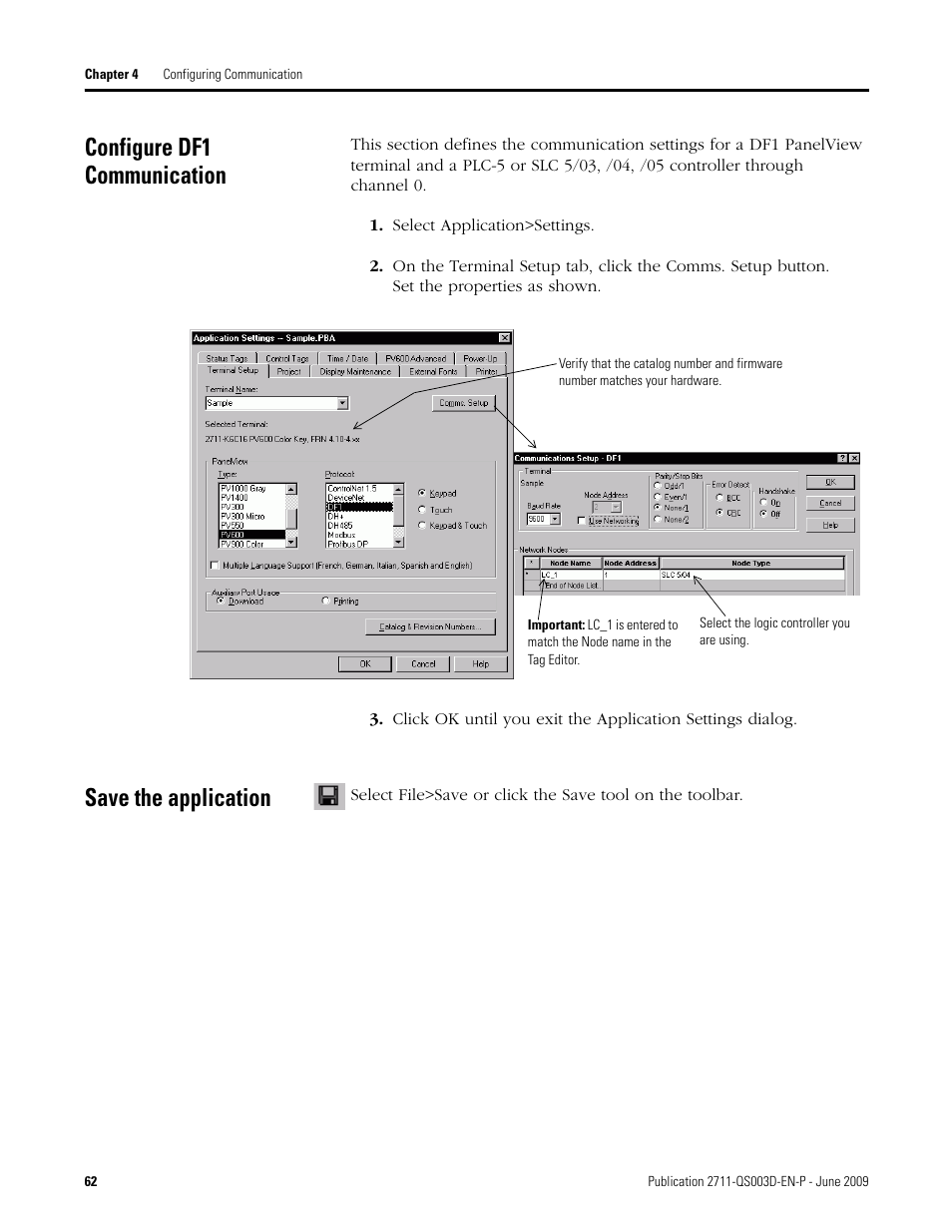 Configure df1 communication, Save the application, Configure df1 communication save the application | Rockwell Automation 2711-ND3 PanelBuilder32 Quick Start Manual User Manual | Page 62 / 120