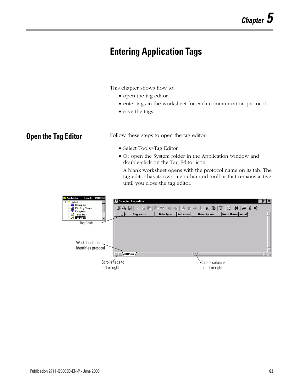 5 - entering application tags, Open the tag editor, Chapter 5 | Entering application tags, Chapter | Rockwell Automation 2711-ND3 PanelBuilder32 Quick Start Manual User Manual | Page 63 / 120