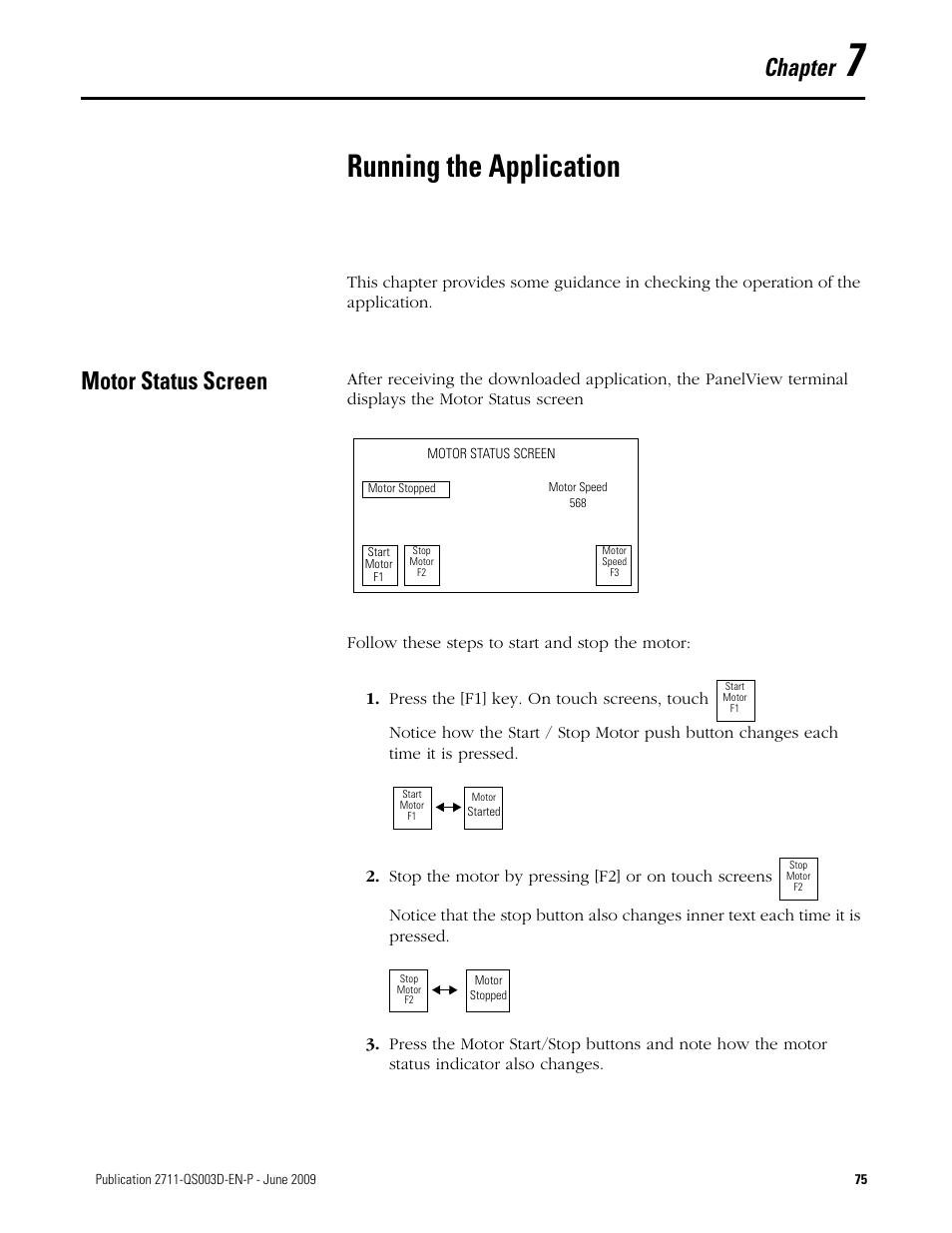 7 - running the application, Motor status screen, Chapter 7 | Running the application, Chapter | Rockwell Automation 2711-ND3 PanelBuilder32 Quick Start Manual User Manual | Page 75 / 120