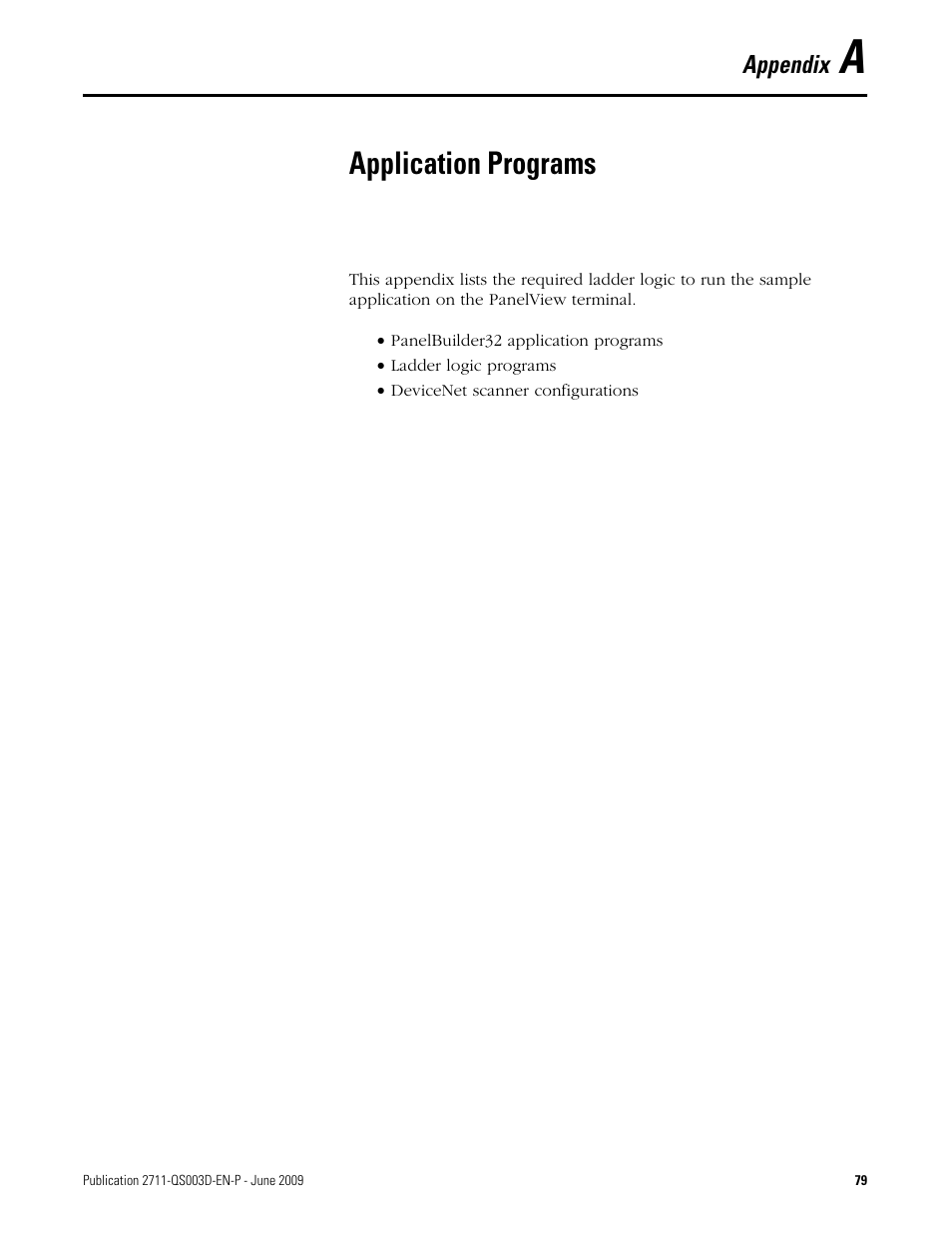 A - application programs, Appendix a, Application programs | For a, R to | Rockwell Automation 2711-ND3 PanelBuilder32 Quick Start Manual User Manual | Page 79 / 120