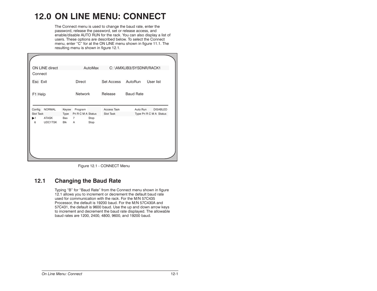 0 - on line menu: connect, 1 changing the baud rate, 0 on line menu: connect | Rockwell Automation 57C650 AutoMax Programming Executive Version 3.8 User Manual | Page 163 / 298