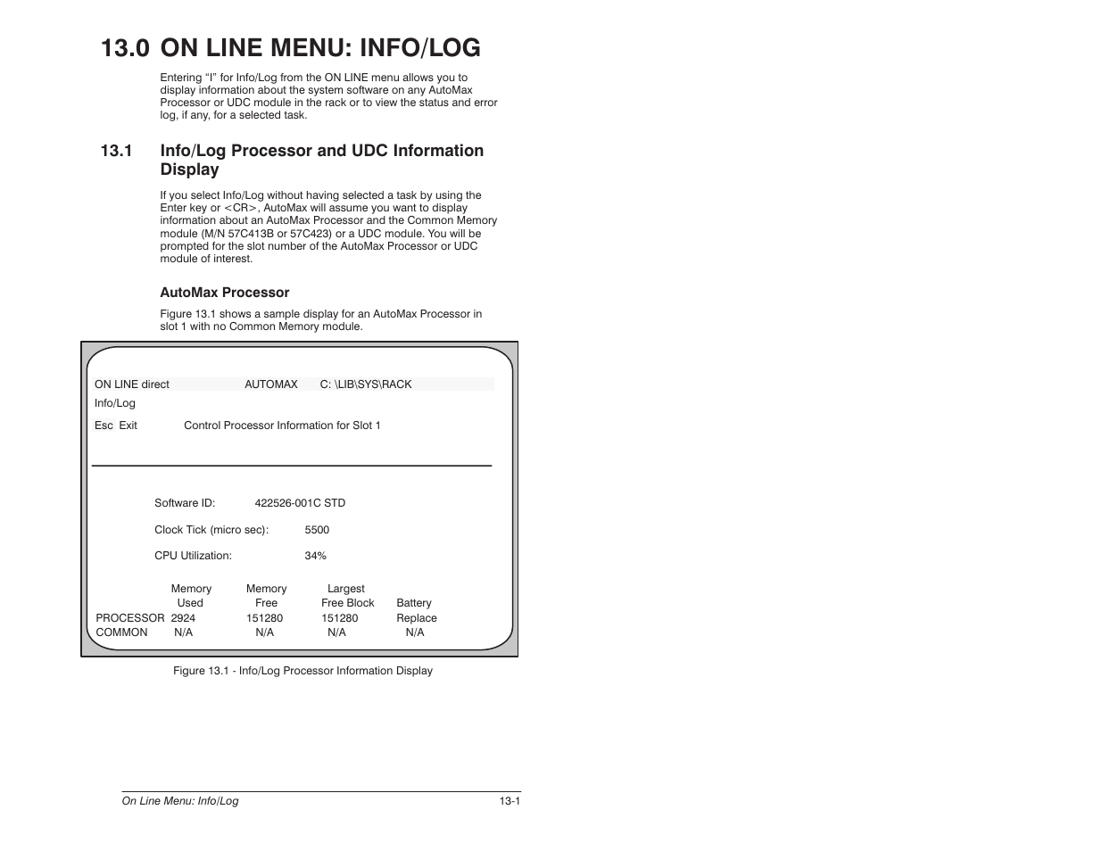 0 - on line menu: info/log, 1 info/log processor and udc information display, 0 on line menu: info/log | Rockwell Automation 57C650 AutoMax Programming Executive Version 3.8 User Manual | Page 171 / 298