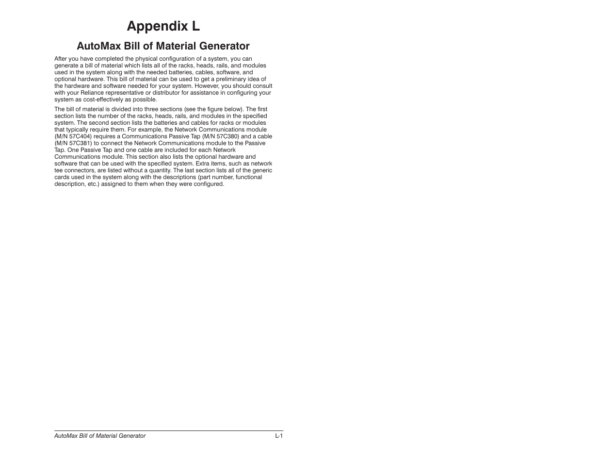 L - automax bill of material generator, Appendix l, Automax bill of material generator | Rockwell Automation 57C650 AutoMax Programming Executive Version 3.8 User Manual | Page 263 / 298