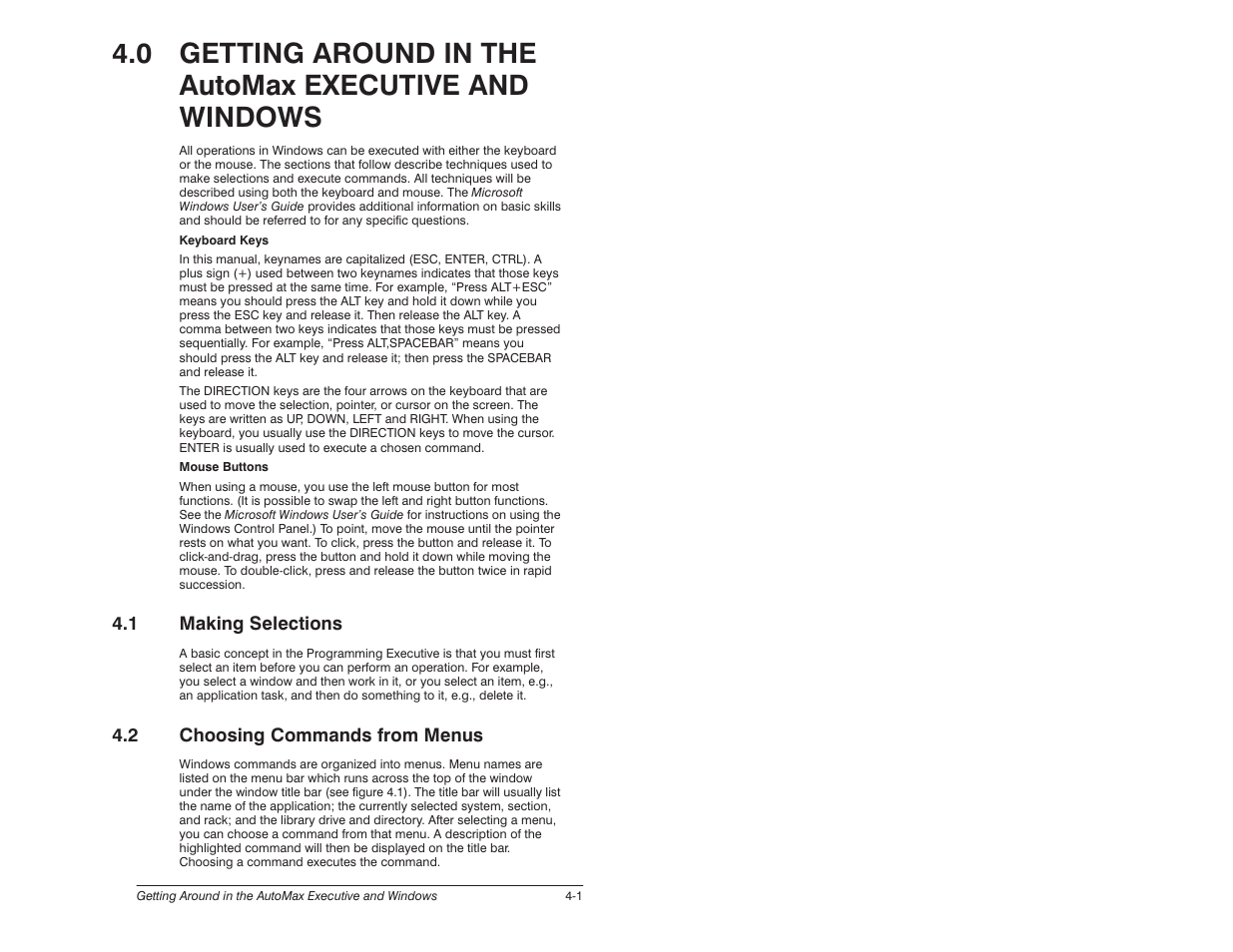 1 making selections, 2 choosing commands from menus | Rockwell Automation 57C650 AutoMax Programming Executive Version 3.8 User Manual | Page 35 / 298