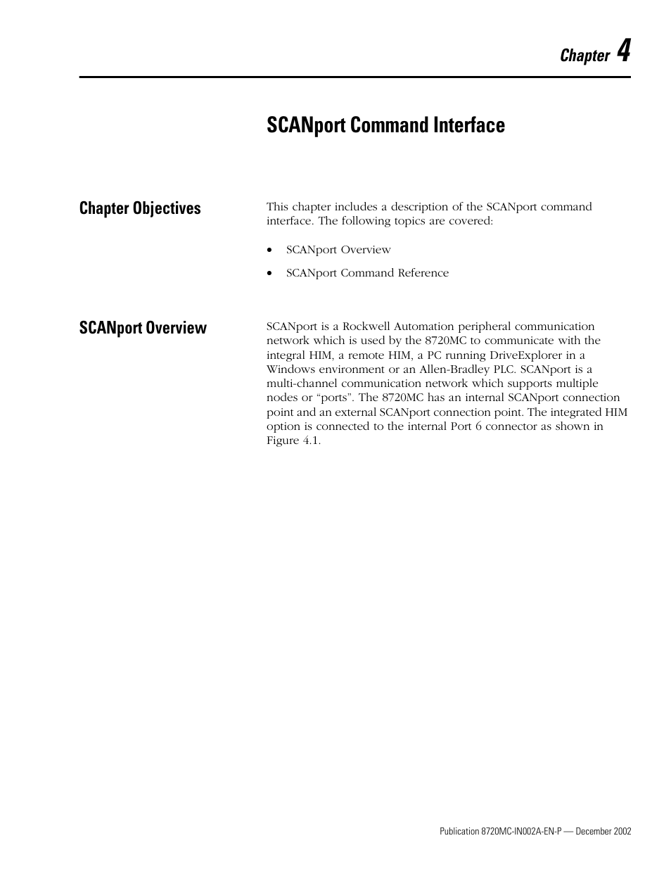 Chapter 4 - scanport command interface, Chapter objectives, Scanport overview | Chapter 4, Scanport command interface, Chapter objectives -1 scanport overview -1 | Rockwell Automation 8720MC Drives Integration Manual User Manual | Page 75 / 211