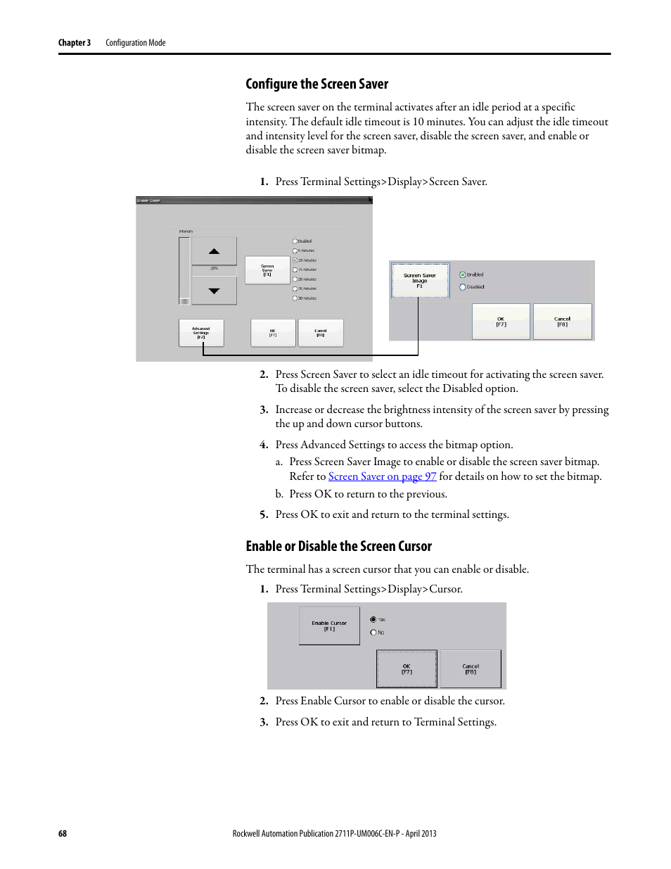 Configure the screen saver, Enable or disable the screen cursor | Rockwell Automation 2711P-xxxx PanelView Plus 6 Terminals User Manual User Manual | Page 68 / 186