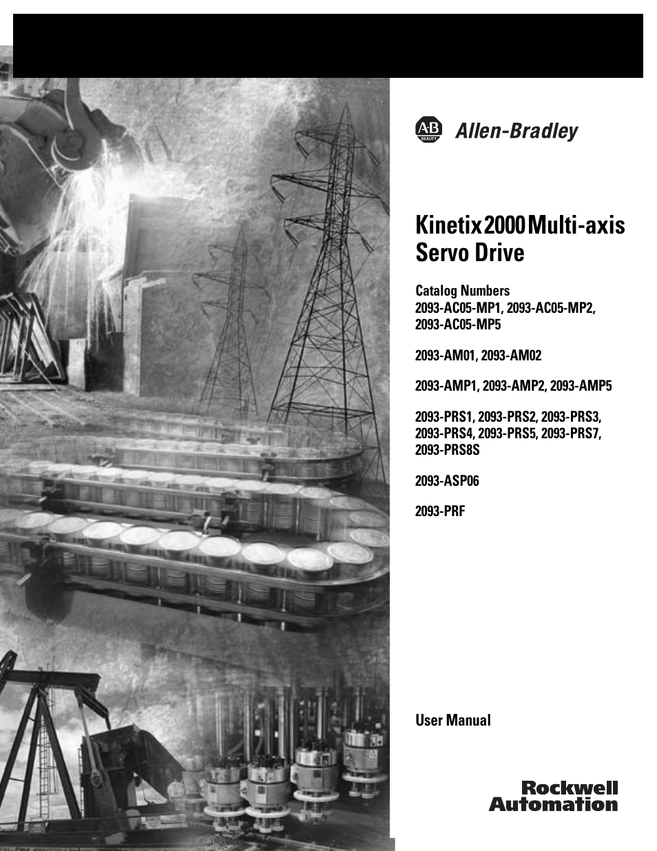 Rockwell Automation 2093-xxxx Kinetix 2000 Multi-axis Servo Drive User Manual User Manual | 226 pages