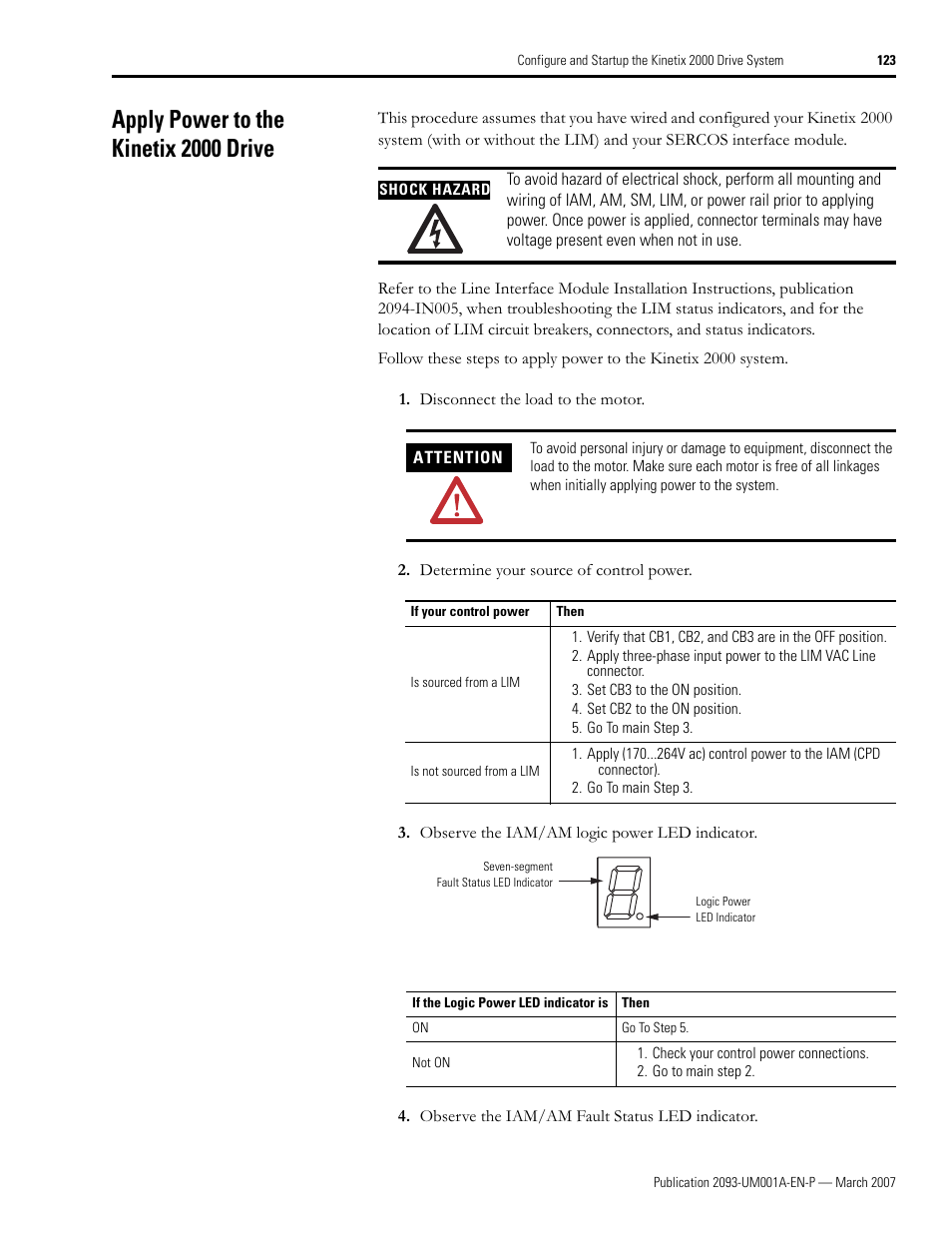 Apply power to the kinetix 2000 drive, Apply power to the, Kinetix 2000 drive | Rockwell Automation 2093-xxxx Kinetix 2000 Multi-axis Servo Drive User Manual User Manual | Page 123 / 226