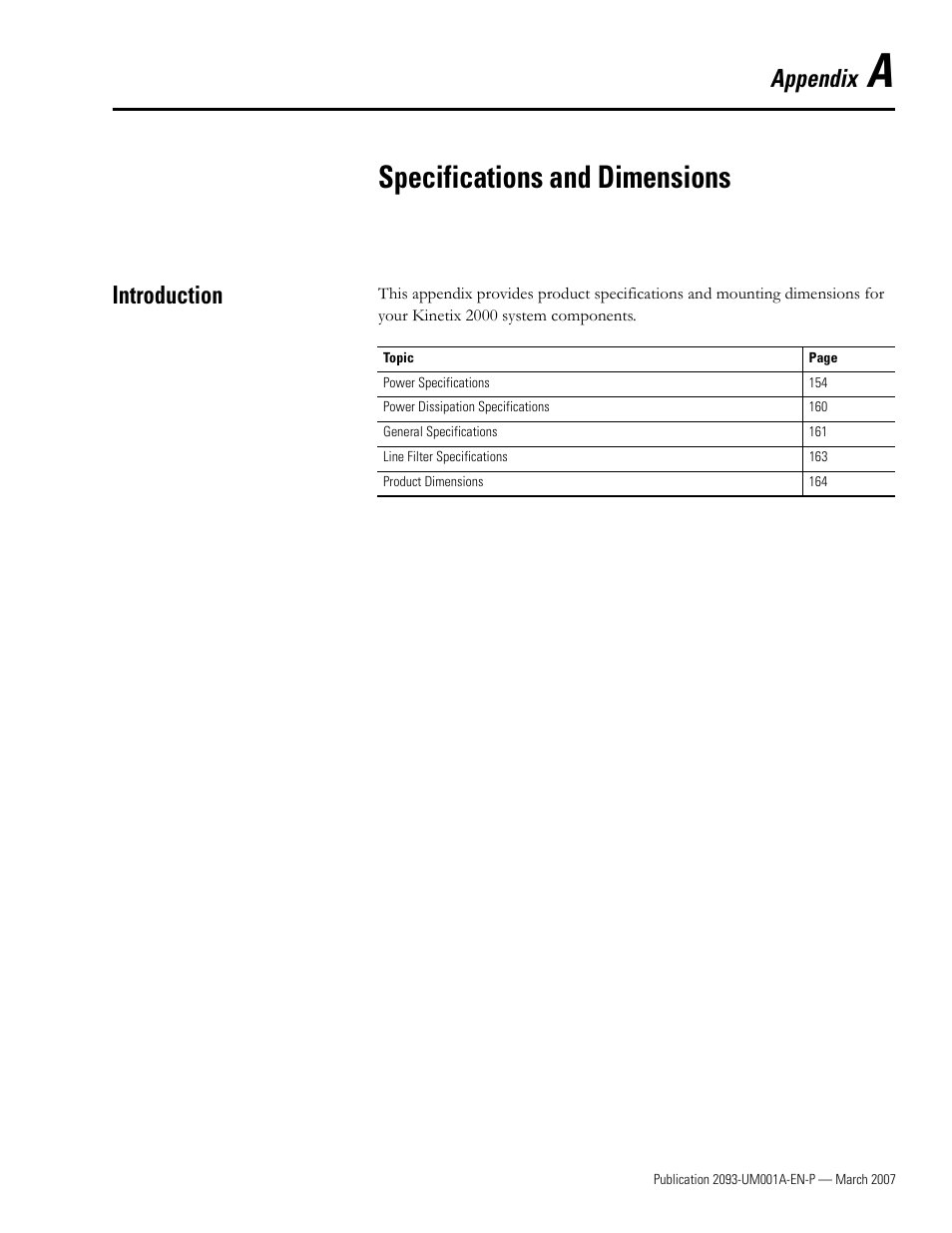 A - specifications and dimensions, Introduction, Appendix a | Specifications and dimensions, Appendix | Rockwell Automation 2093-xxxx Kinetix 2000 Multi-axis Servo Drive User Manual User Manual | Page 153 / 226