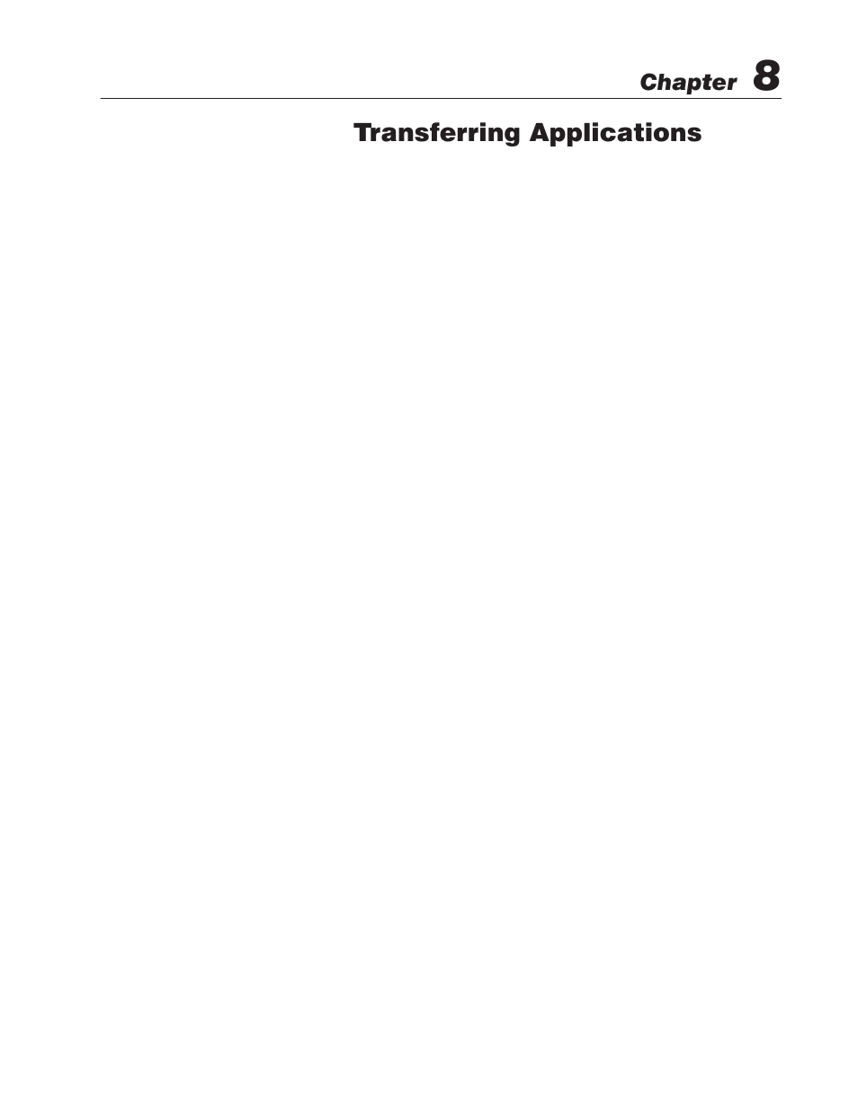 8 - transferring applications, Validating applications, About application file transfers and modbus | Transferring applications | Rockwell Automation 2711E PanelBuilder 1400e Modbus Communications User Manual | Page 67 / 76