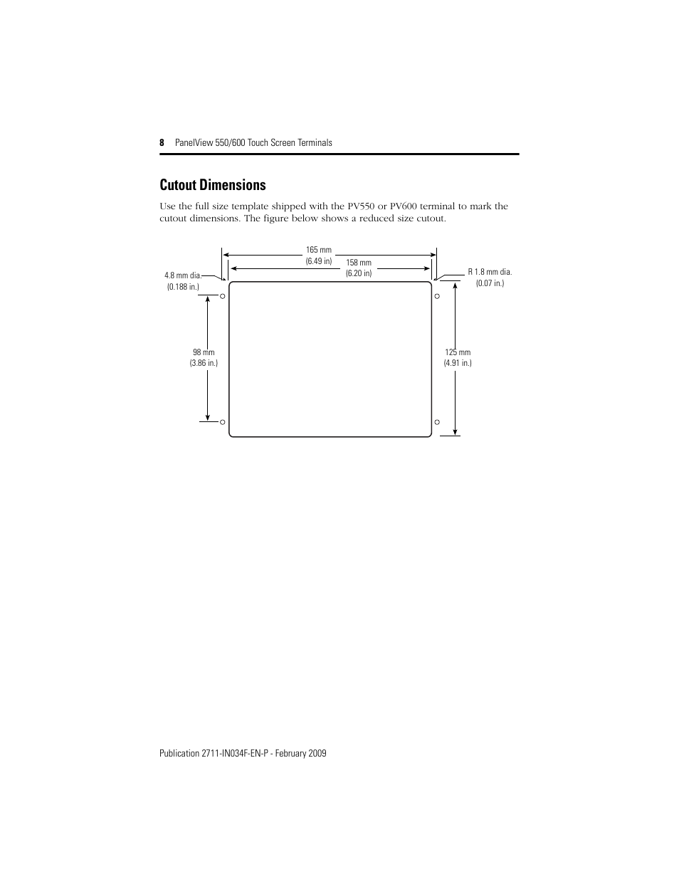 Cutout dimensions | Rockwell Automation 2711-T5AxxL1_T6CxxL1 PanelView 550/600 Touch Screen Terminals User Manual | Page 8 / 16