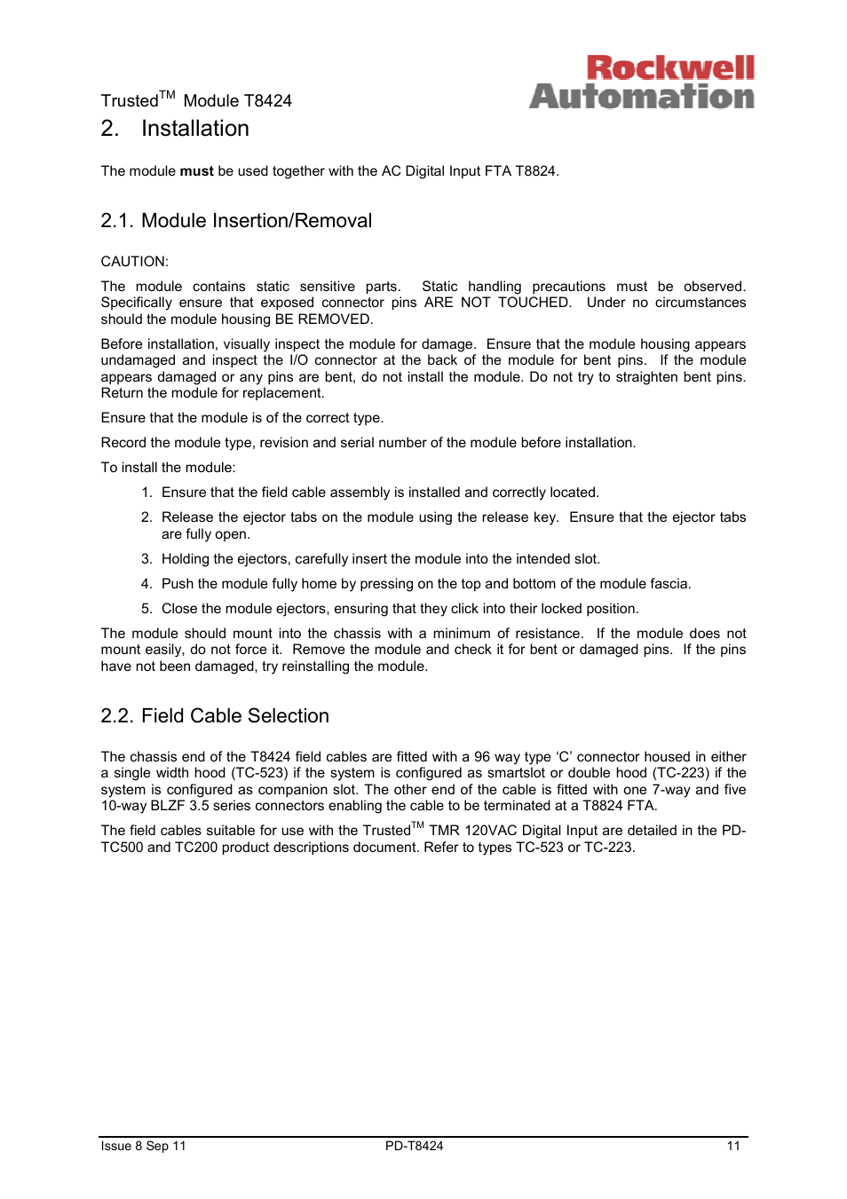 Installation, Module insertion/removal, Field cable selection | Rockwell Automation T8424 Trusted TMR 120Vac Digital Input Module User Manual | Page 11 / 29