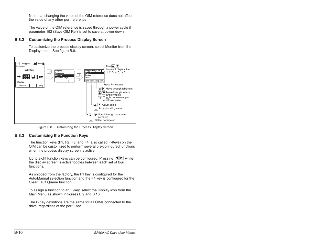 B-10, B.8.2 customizing the process display screen, B.8.3 customizing the function keys | Rockwell Automation SP600 User Manual Version 3.0 User Manual | Page 242 / 274