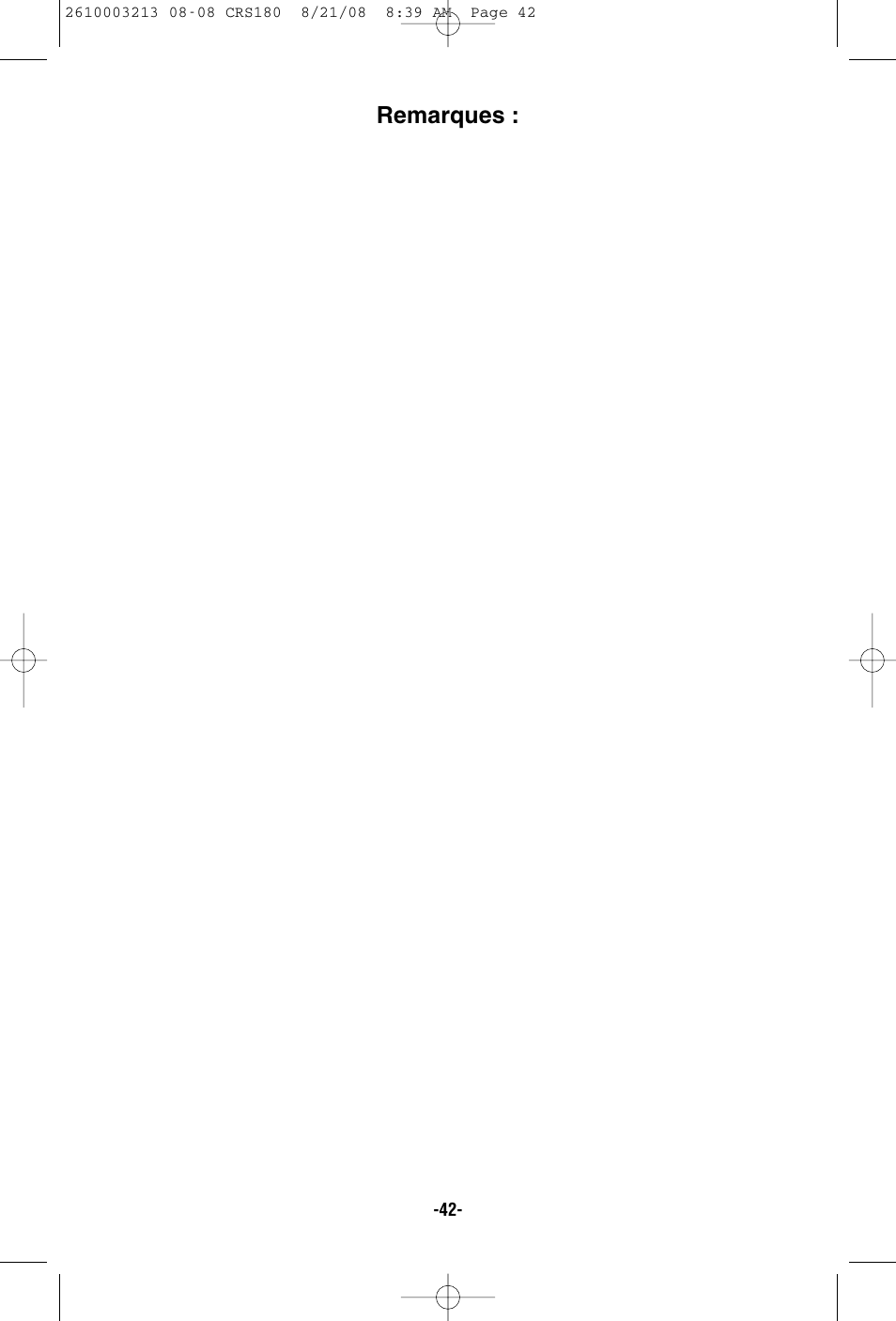 Remarques | Bosch CRS180 User Manual | Page 42 / 44