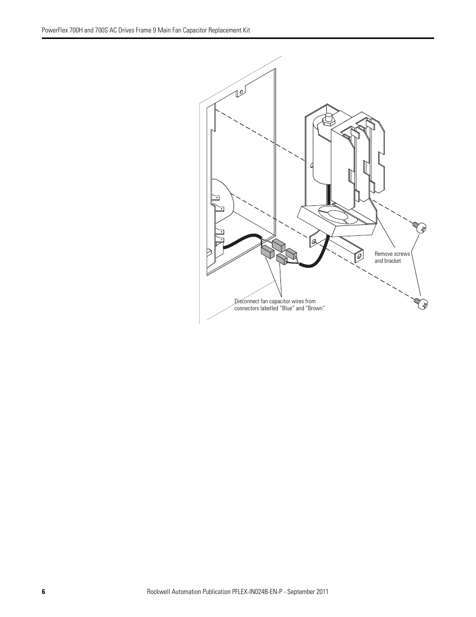 Rockwell Automation 20D PowerFlex 700H and 700S AC Drives Frame 9 Main Fan Capacitor Replacement Kit User Manual | Page 6 / 10