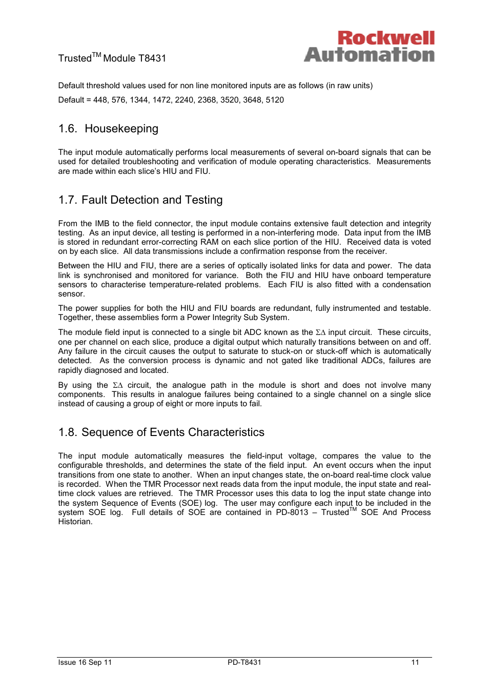 Housekeeping, Fault detection and testing, Sequence of events characteristics | Rockwell Automation T8431 Trusted TMR 24Vdc Analogue Input Module - 40 Channel User Manual | Page 11 / 33