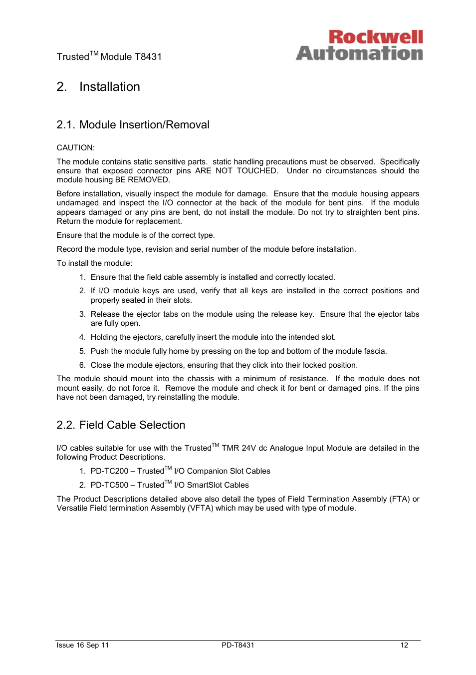 Installation, Module insertion/removal, Field cable selection | Trusted, Module t8431 | Rockwell Automation T8431 Trusted TMR 24Vdc Analogue Input Module - 40 Channel User Manual | Page 12 / 33