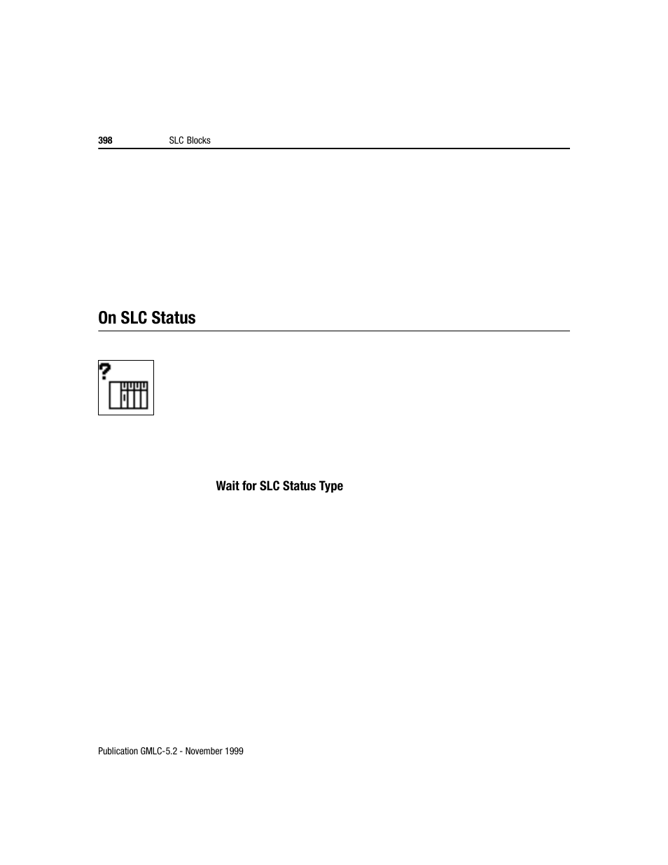 On slc status | Rockwell Automation GMLC Reference Manual User Manual | Page 435 / 958