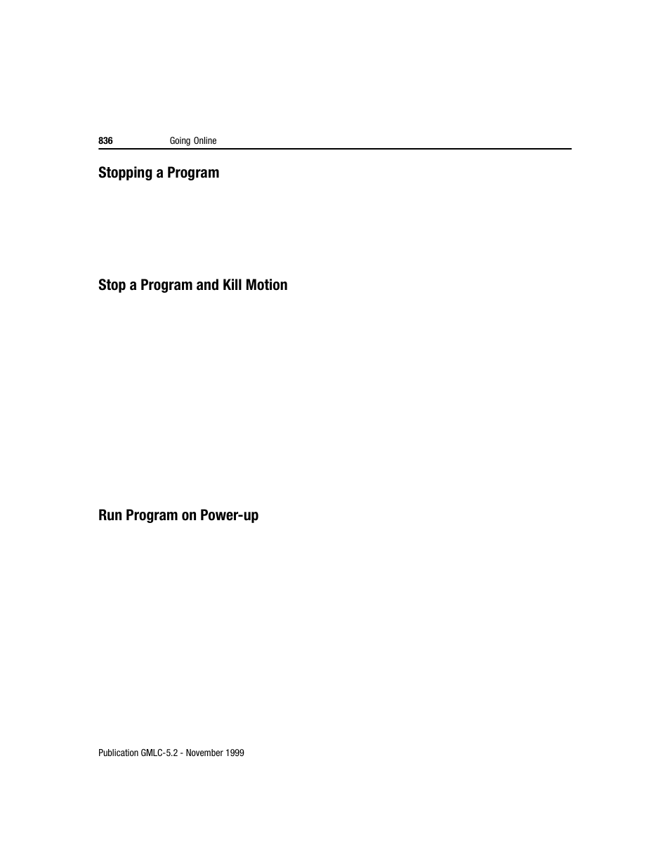 Stopping a program, Stop a program and kill motion, Run program on power-up | Rockwell Automation GMLC Reference Manual User Manual | Page 873 / 958