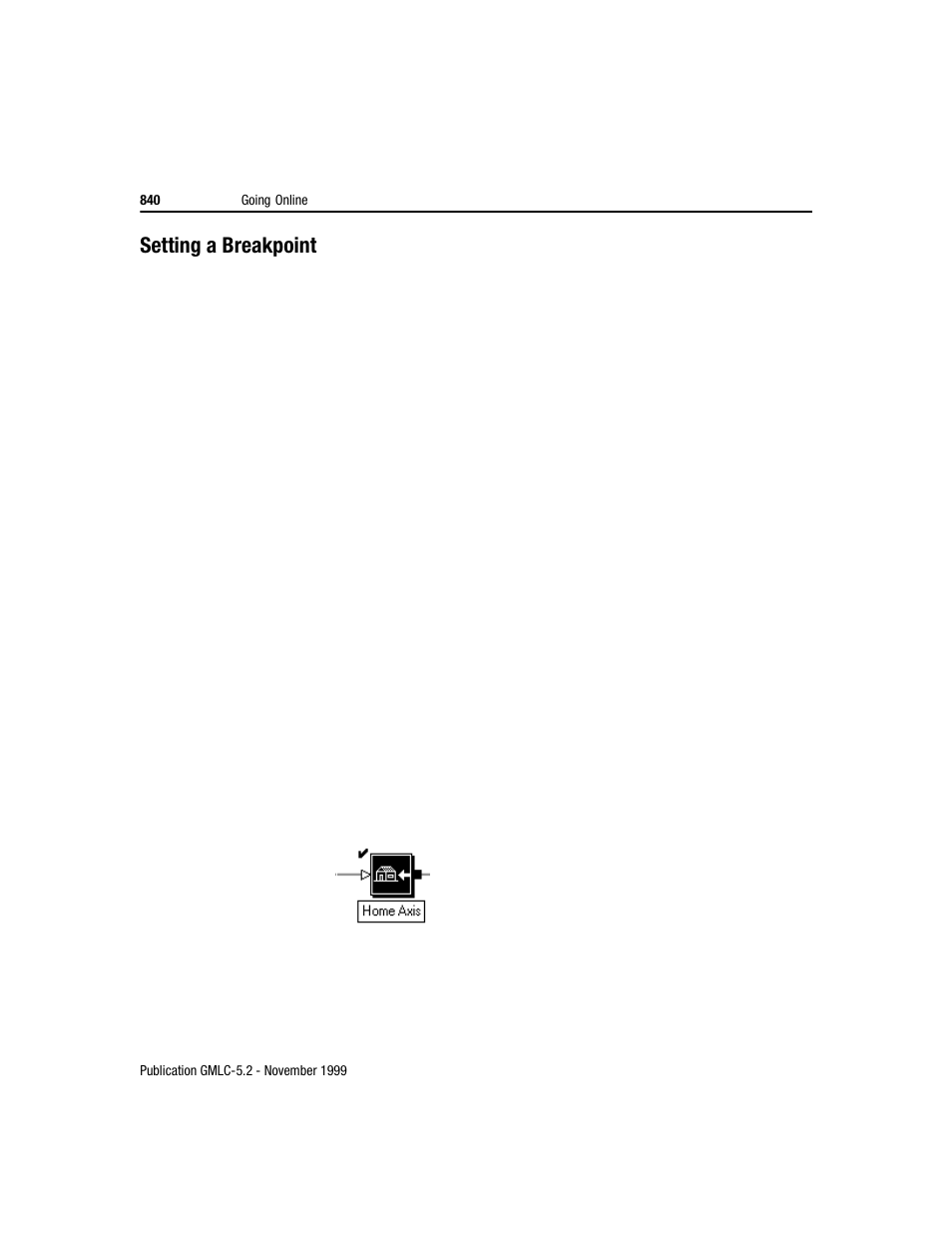 Setting a breakpoint | Rockwell Automation GMLC Reference Manual User Manual | Page 877 / 958