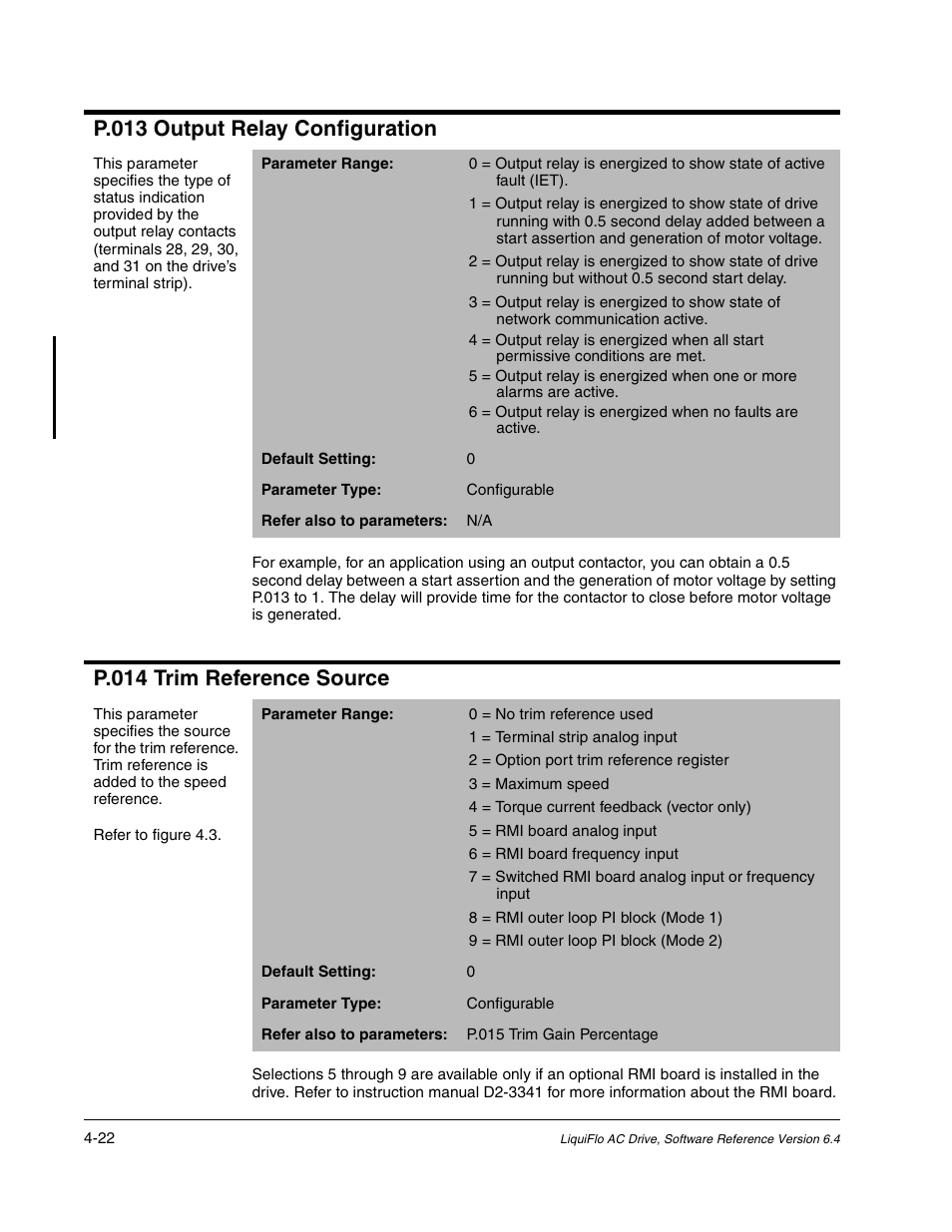 P.013 output relay configuration, P.014 trim reference source | Rockwell Automation Liqui-Flo AC GP Vector Drive Version 6.4 User Manual | Page 104 / 226