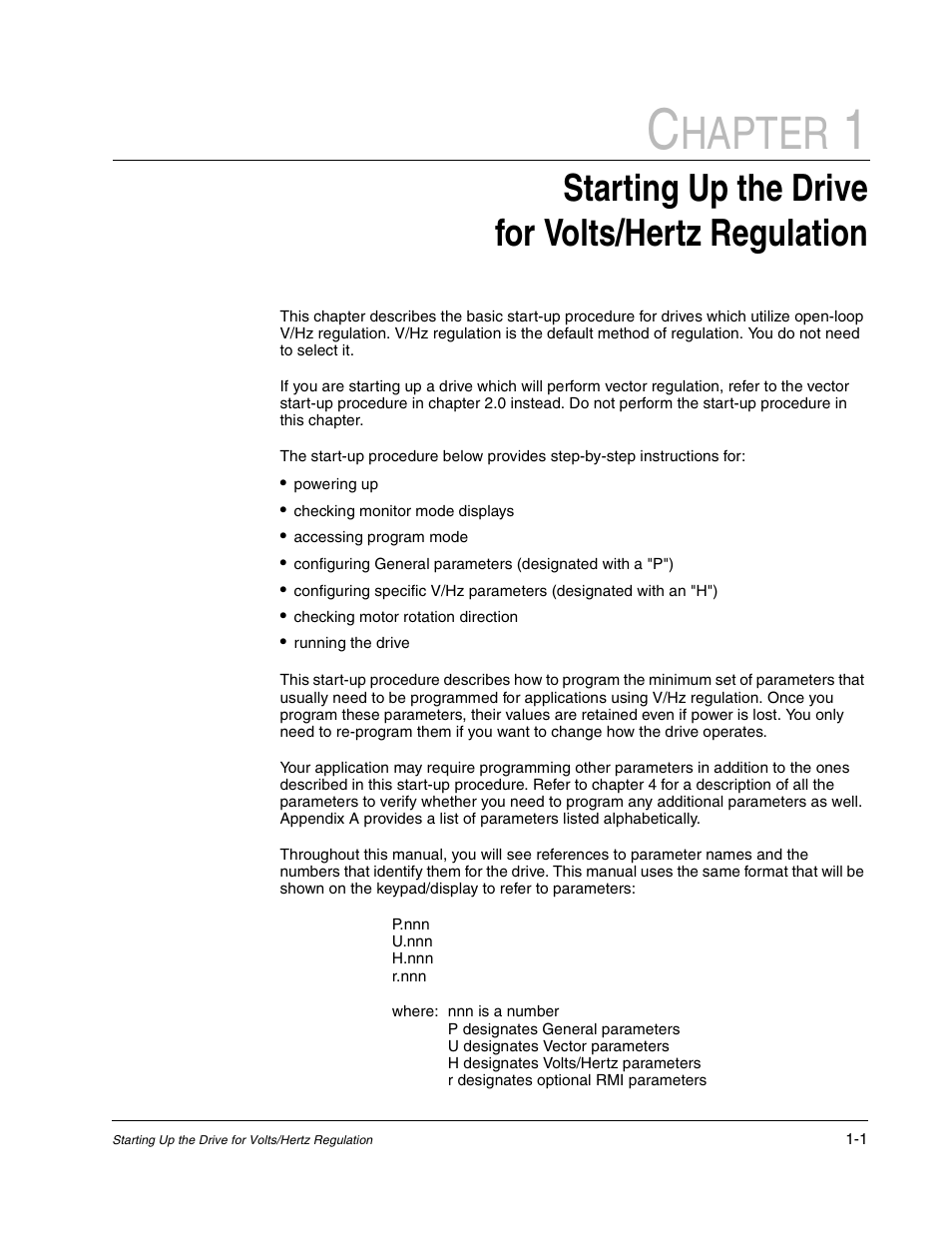 Hapter, Starting up the drive for volts/hertz regulation | Rockwell Automation Liqui-Flo AC GP Vector Drive Version 6.4 User Manual | Page 11 / 226