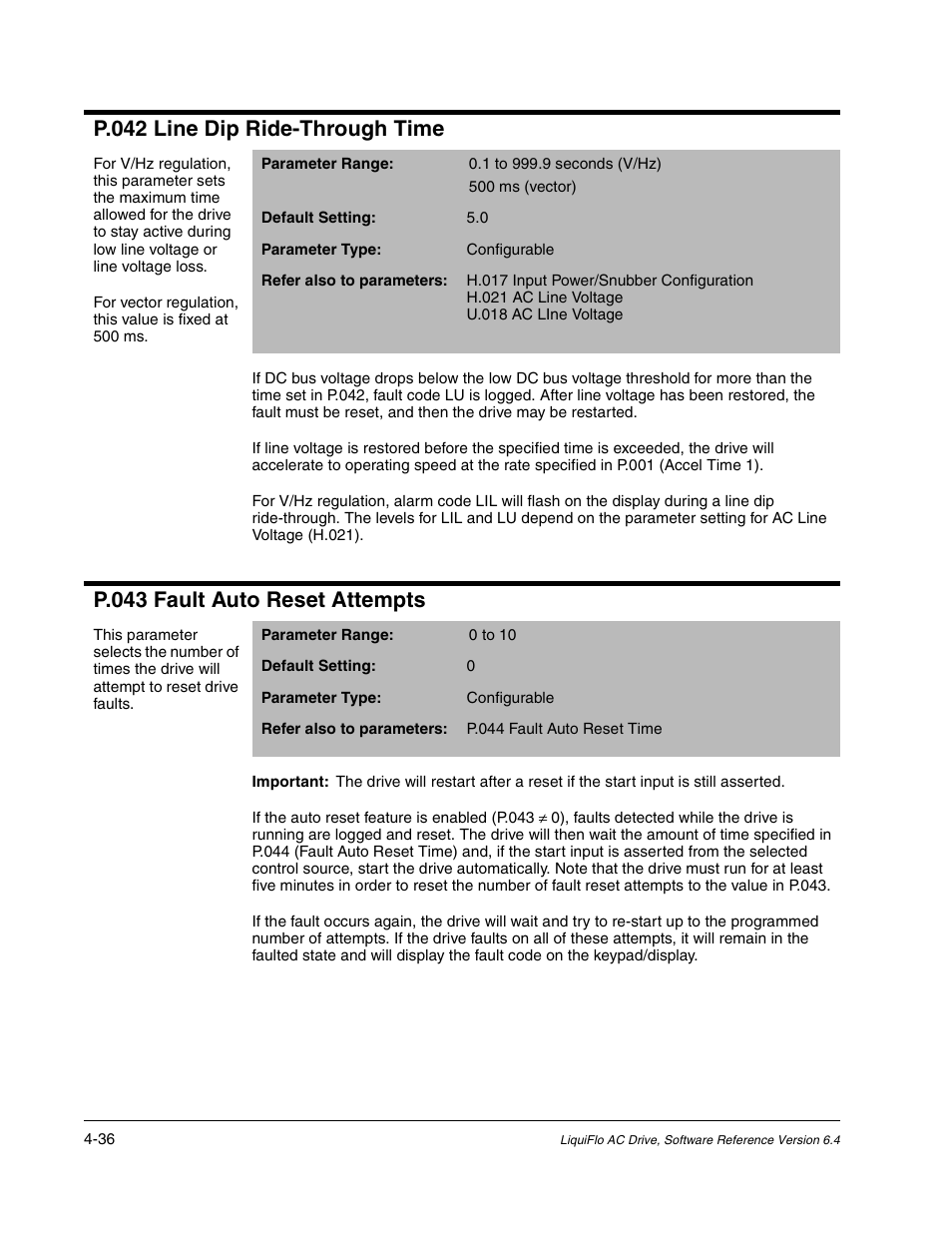P.042 line dip ride-through time, P.043 fault auto reset attempts | Rockwell Automation Liqui-Flo AC GP Vector Drive Version 6.4 User Manual | Page 118 / 226