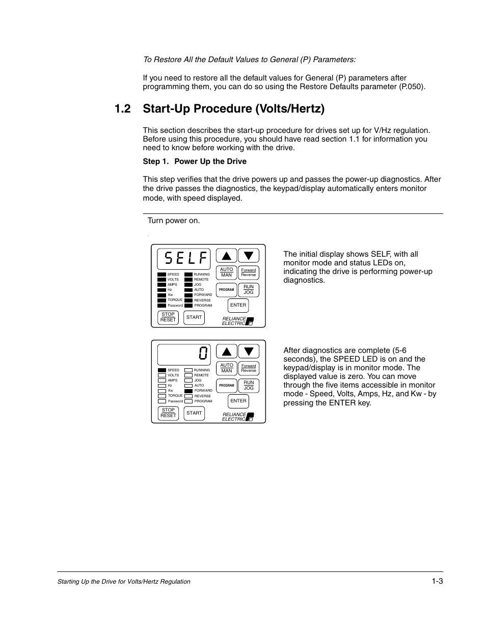Self, 2 start-up procedure (volts/hertz) | Rockwell Automation Liqui-Flo AC GP Vector Drive Version 6.4 User Manual | Page 13 / 226