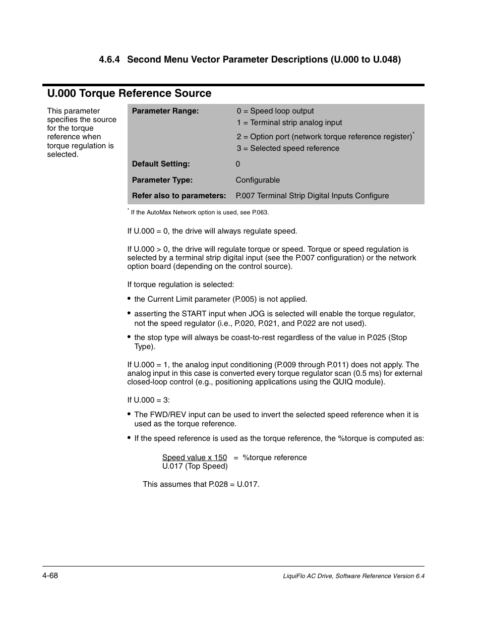 U.000 torque reference source | Rockwell Automation Liqui-Flo AC GP Vector Drive Version 6.4 User Manual | Page 150 / 226