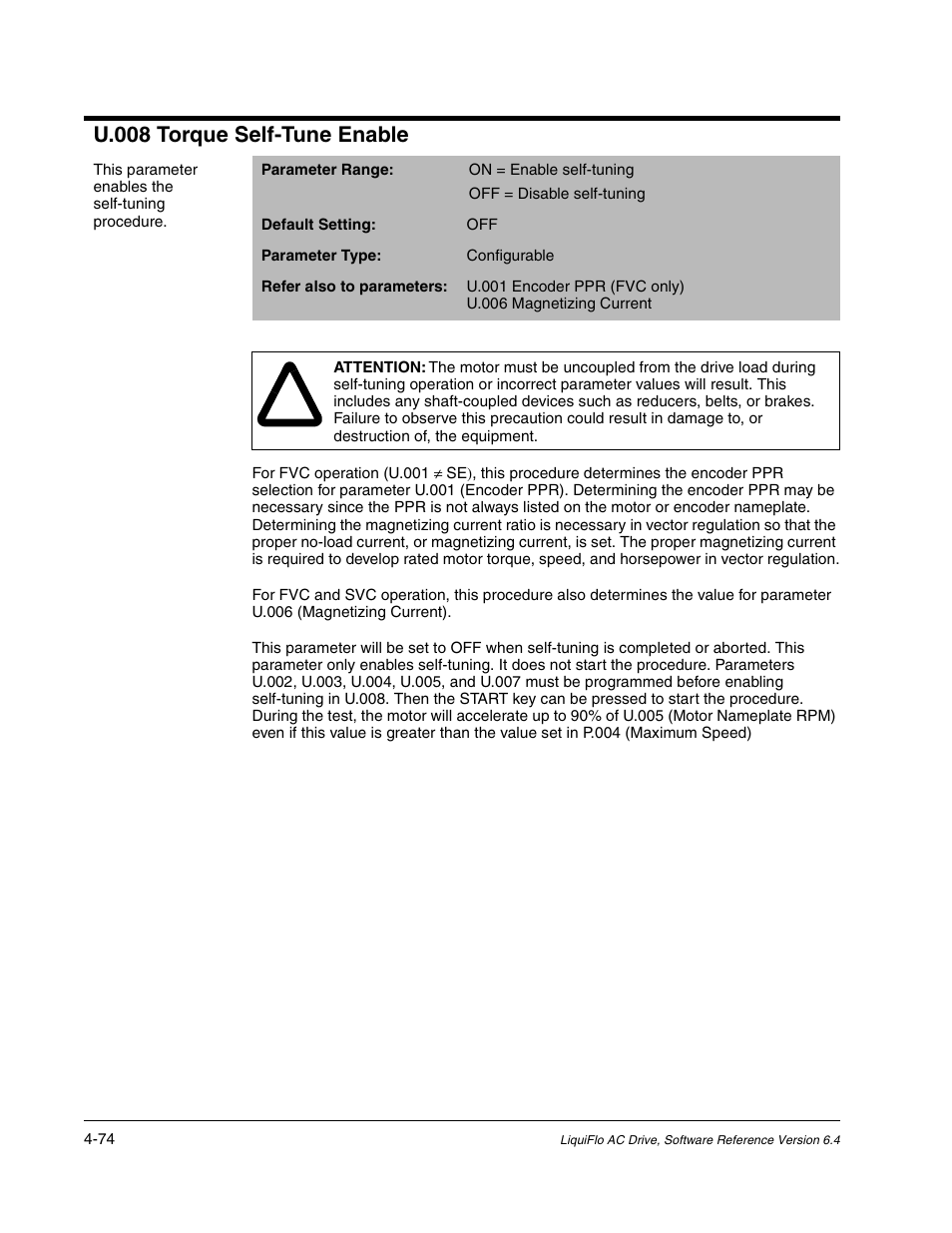 U.008 torque self-tune enable | Rockwell Automation Liqui-Flo AC GP Vector Drive Version 6.4 User Manual | Page 156 / 226