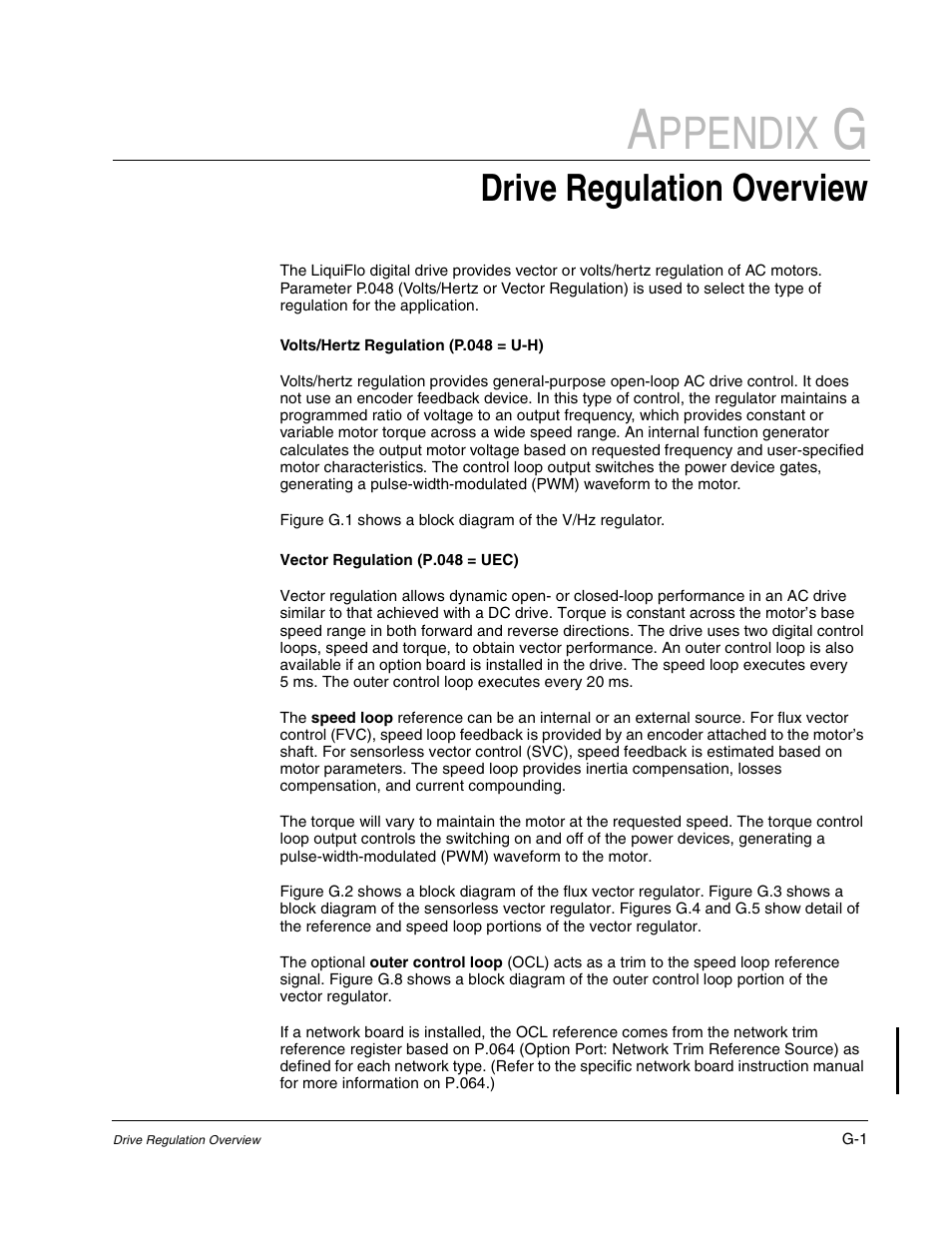 Ppendix, Drive regulation overview | Rockwell Automation Liqui-Flo AC GP Vector Drive Version 6.4 User Manual | Page 211 / 226