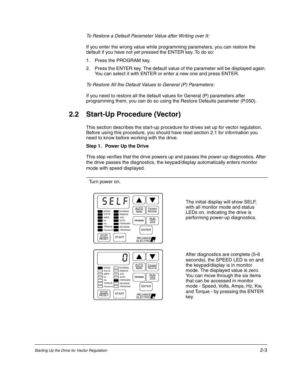 Self, 2 start-up procedure (vector) | Rockwell Automation Liqui-Flo AC GP Vector Drive Version 6.4 User Manual | Page 37 / 226