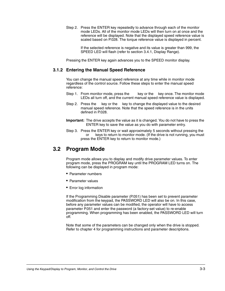 2 program mode | Rockwell Automation Liqui-Flo AC GP Vector Drive Version 6.4 User Manual | Page 75 / 226
