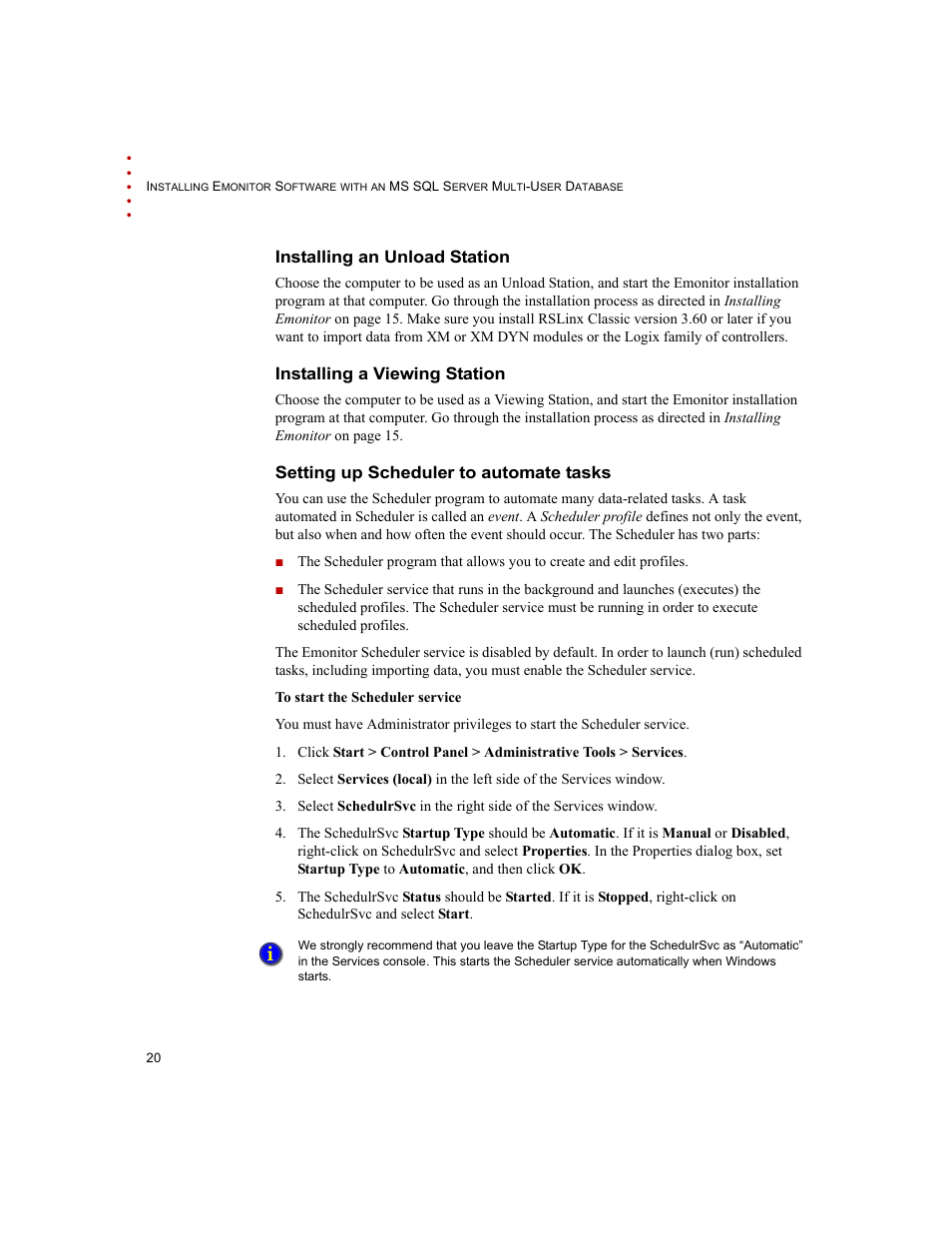 Installing an unload station, Installing a viewing station, Setting up scheduler to automate tasks | Rockwell Automation Emonitor with an MS SQL Networked Database User Manual | Page 24 / 44