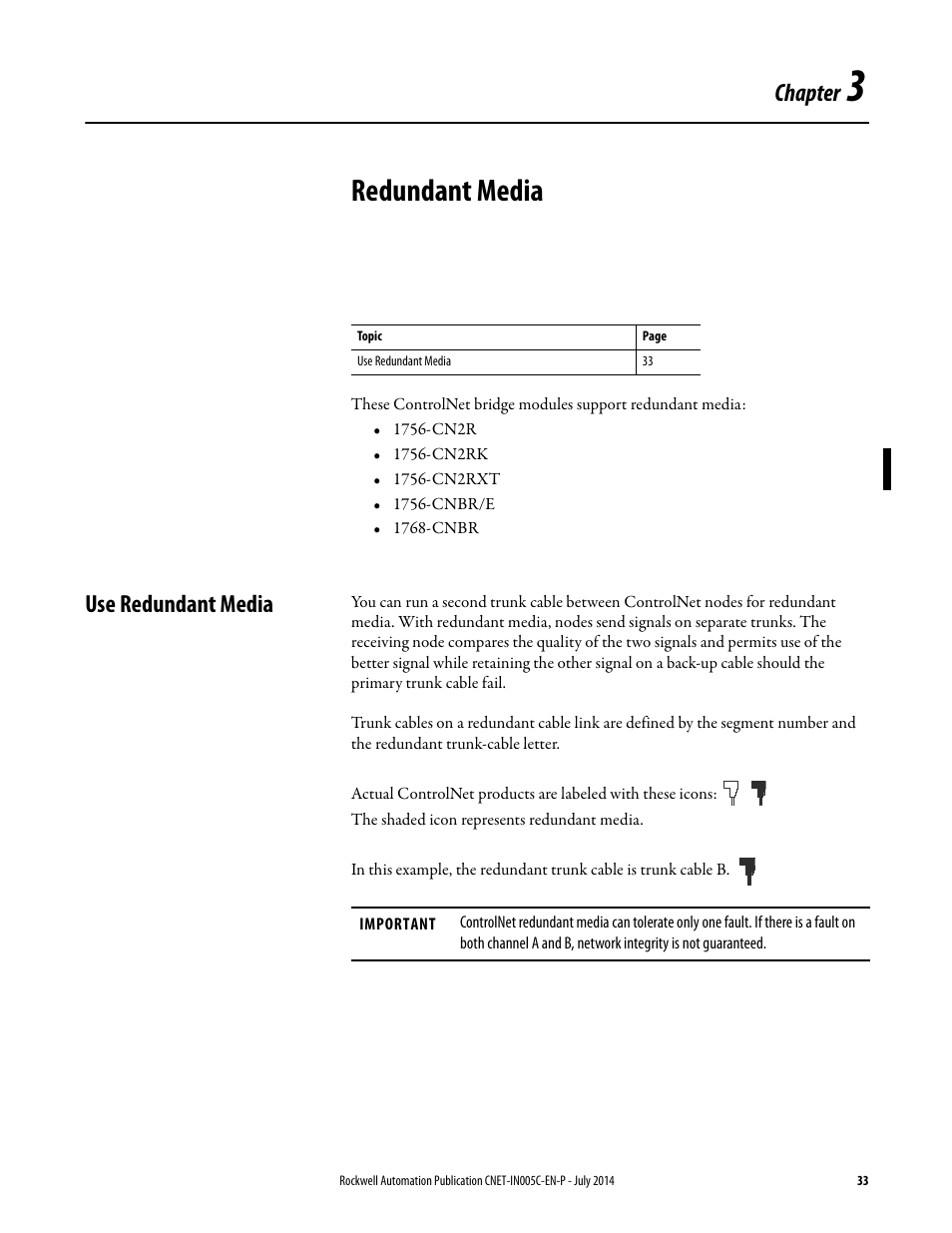 3 - redundant media, Use redundant media, Chapter 3 | Redundant media, Chapter | Rockwell Automation 1768-CNxxx ControlNet Communication Modules User Manual | Page 33 / 58