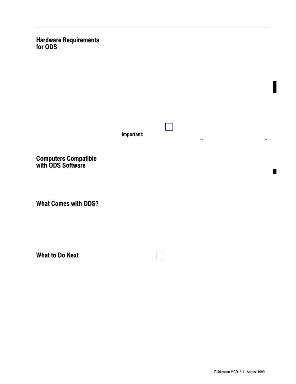 Hardware requirements for ods, Computers compatible with ods software, What comes with ods | What to do next | Rockwell Automation 8520-OM Offline Development System Software User Manual | Page 13 / 100