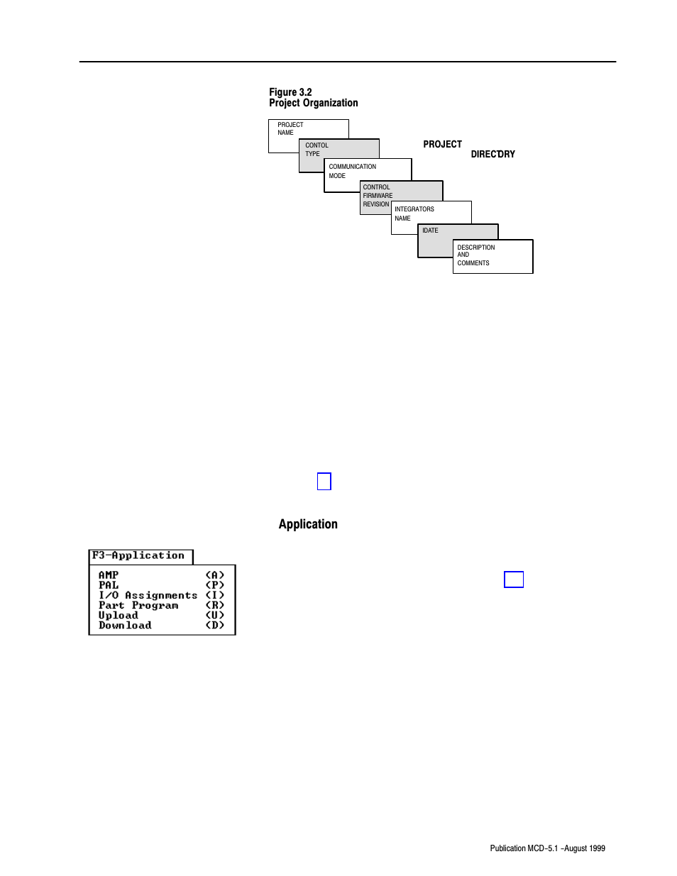 Application, Log general information, Rename projects | Create new projects, Delete projects, Select existing projects, Back up projects to floppy disk, Copy projects | Rockwell Automation 8520-OM Offline Development System Software User Manual | Page 32 / 100
