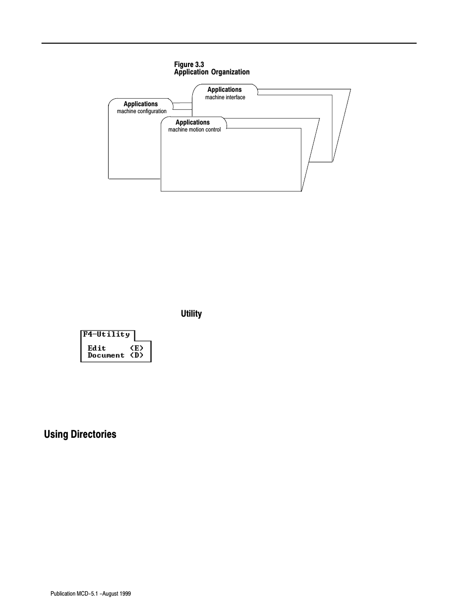 Using directories | Rockwell Automation 8520-OM Offline Development System Software User Manual | Page 33 / 100