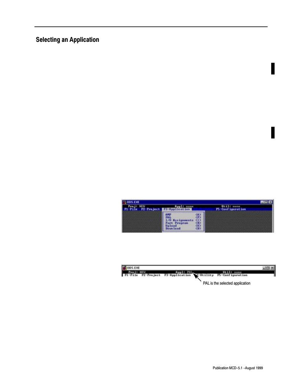 Selecting an application | Rockwell Automation 8520-OM Offline Development System Software User Manual | Page 62 / 100