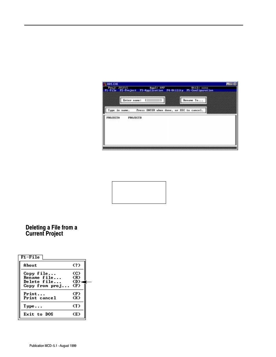 Deleting a file from a current project | Rockwell Automation 8520-OM Offline Development System Software User Manual | Page 67 / 100